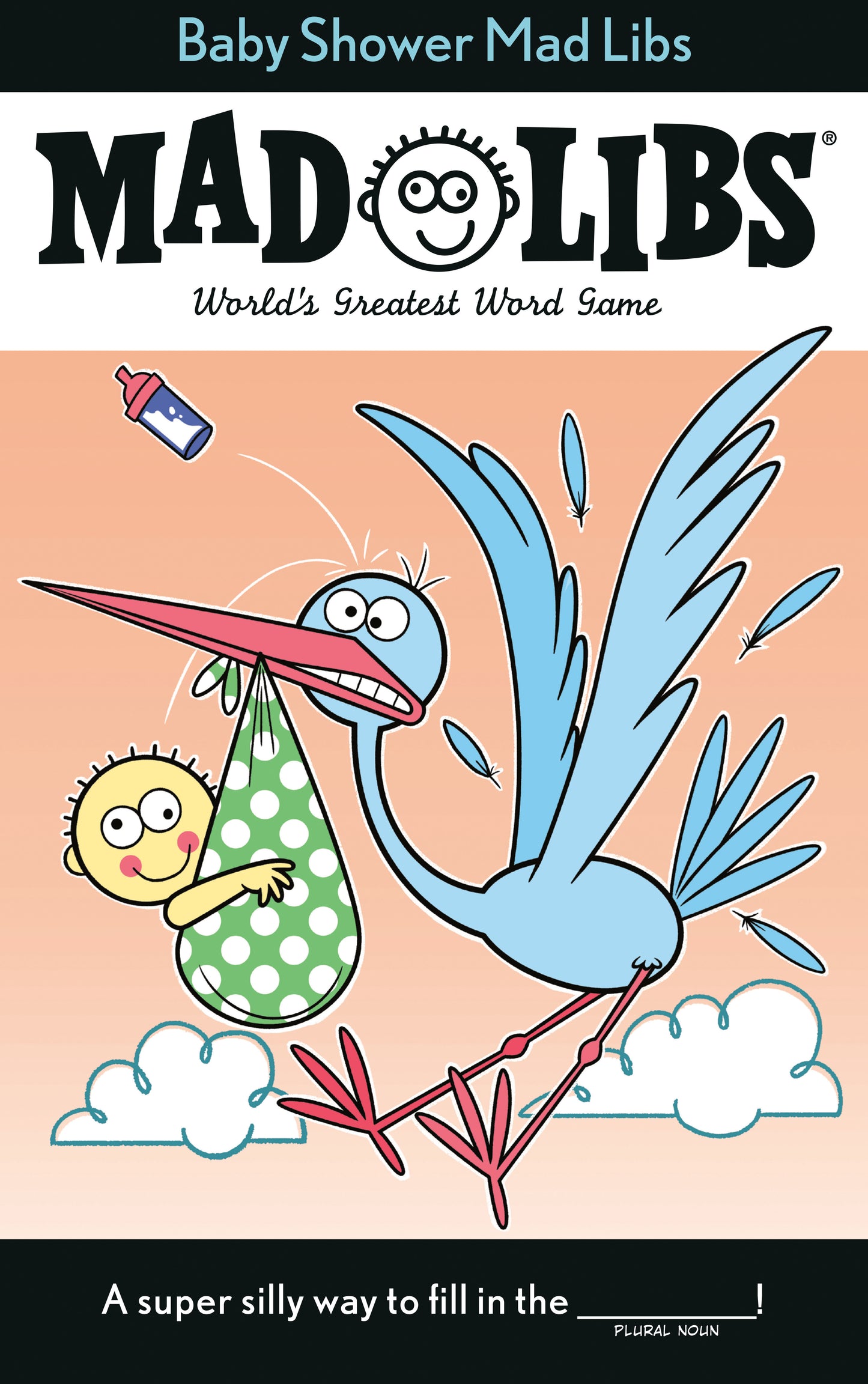 Baby Shower Mad Libs - World's Greatest Word Game (Mad Libs)