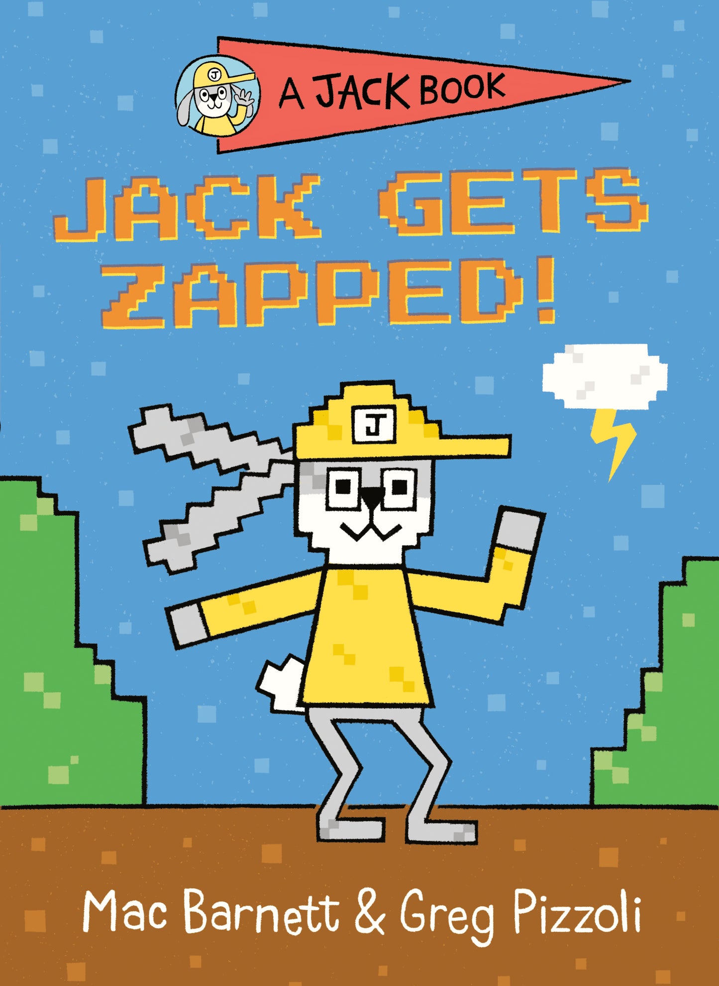 Jack Gets Zapped! (A Jack Book) (Book:8)