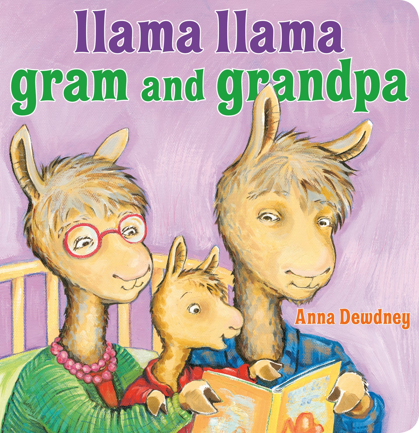 Llama Llama Gram and Grandpa (Llama Llama)