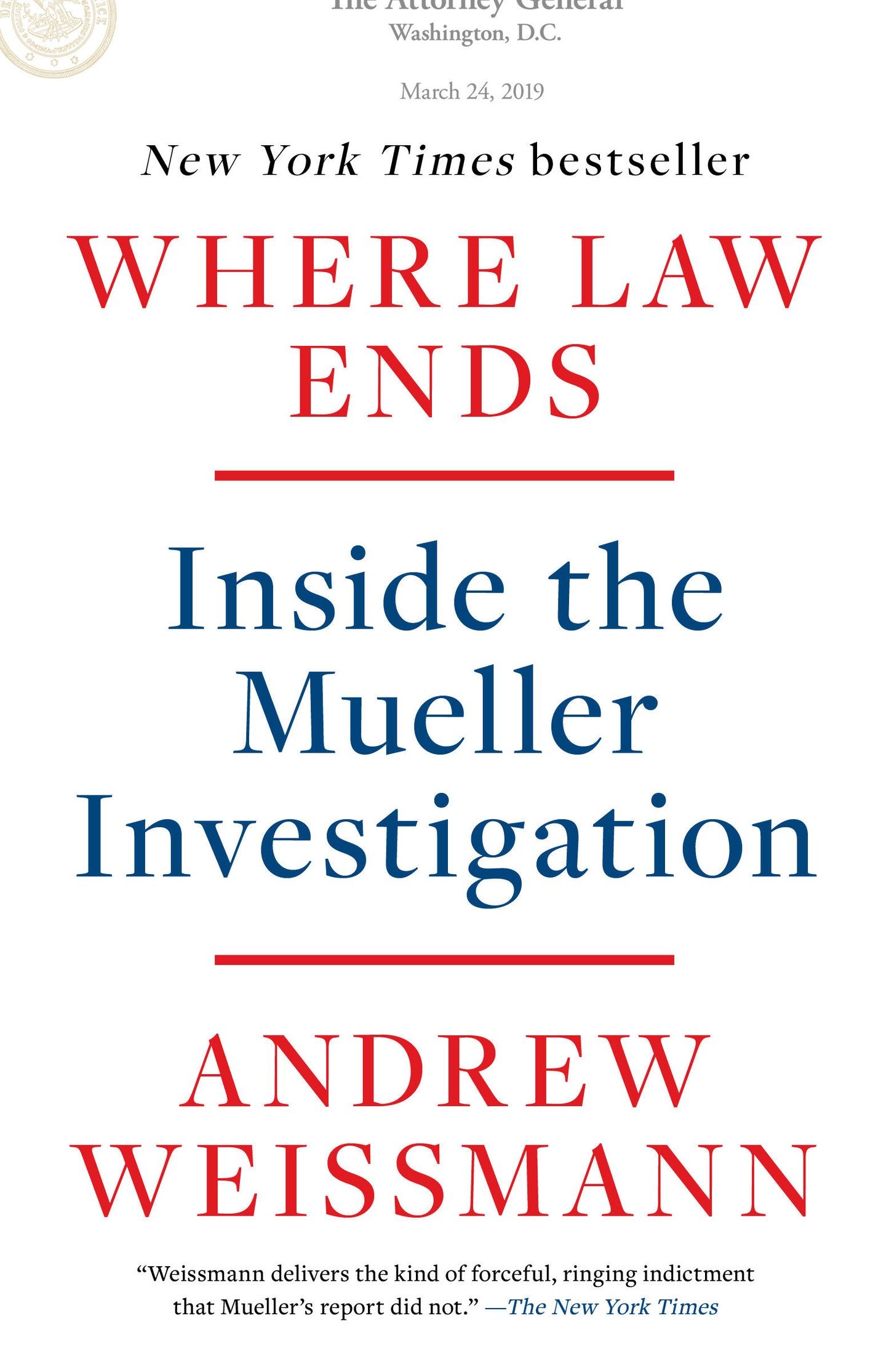 Where Law Ends - Inside the Mueller Investigation