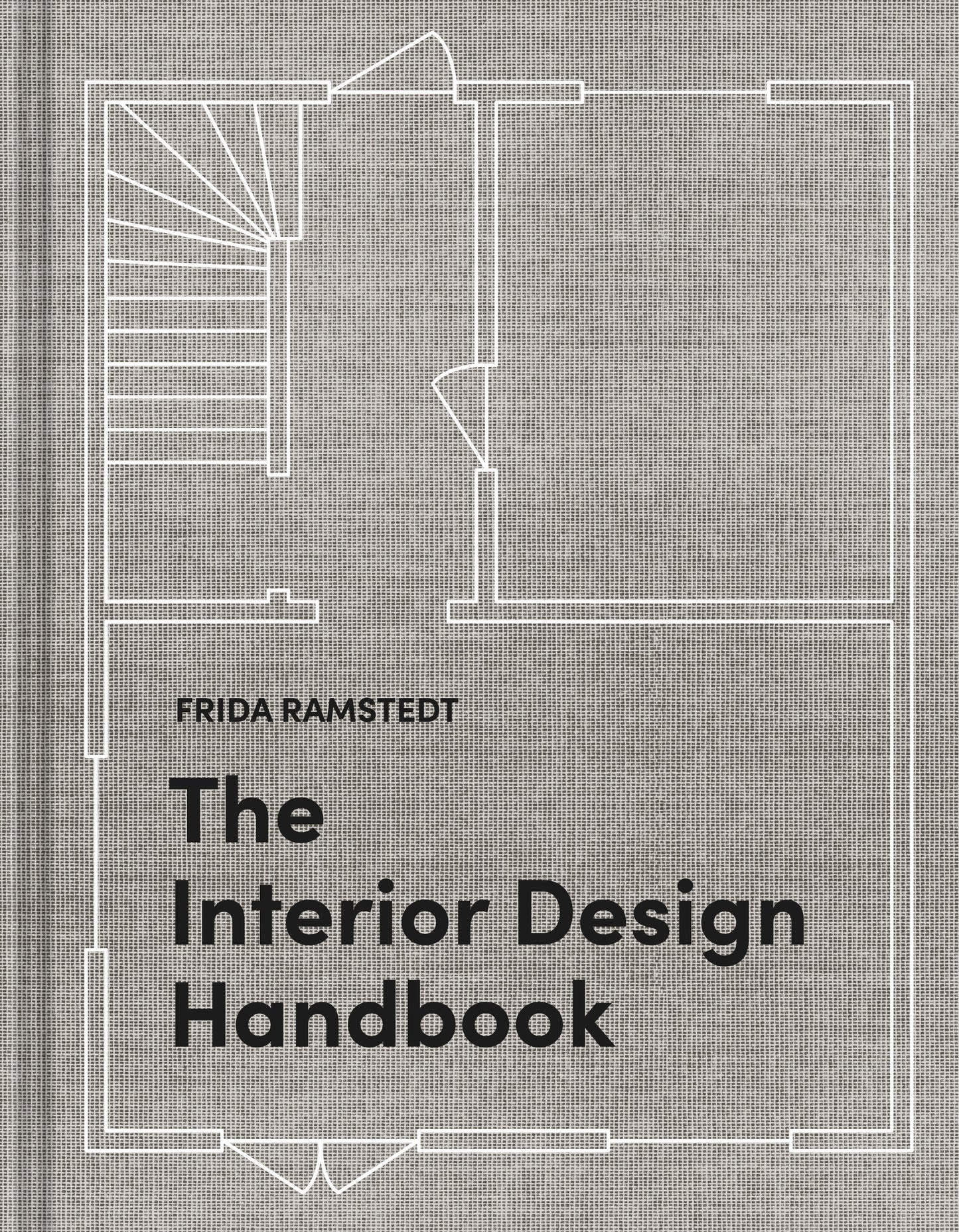 The Interior Design Handbook - Furnish, Decorate, and Style Your Space