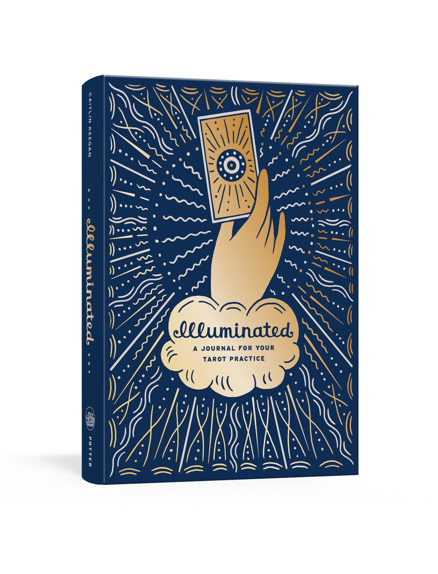 Illuminated - A Journal for Your Tarot Practice (The Illuminated Art Series)