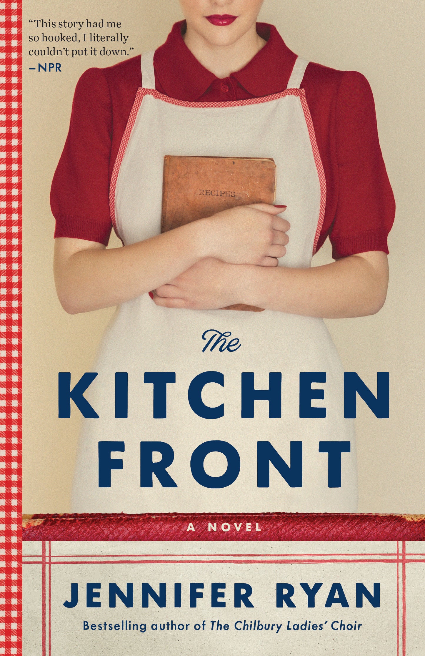 The Kitchen Front - A Novel