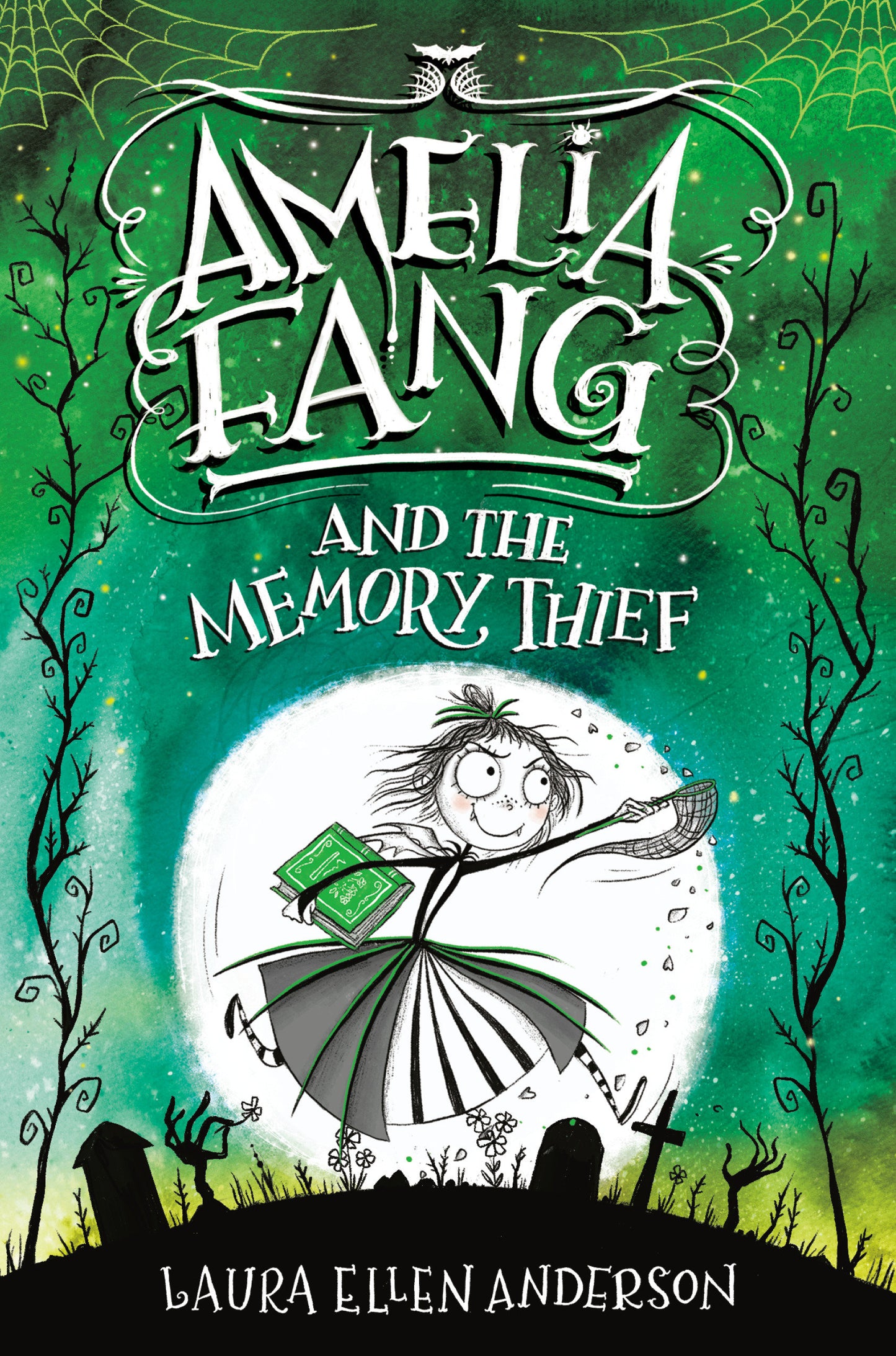 Amelia Fang and the Memory Thief (Amelia Fang) (Book:3)