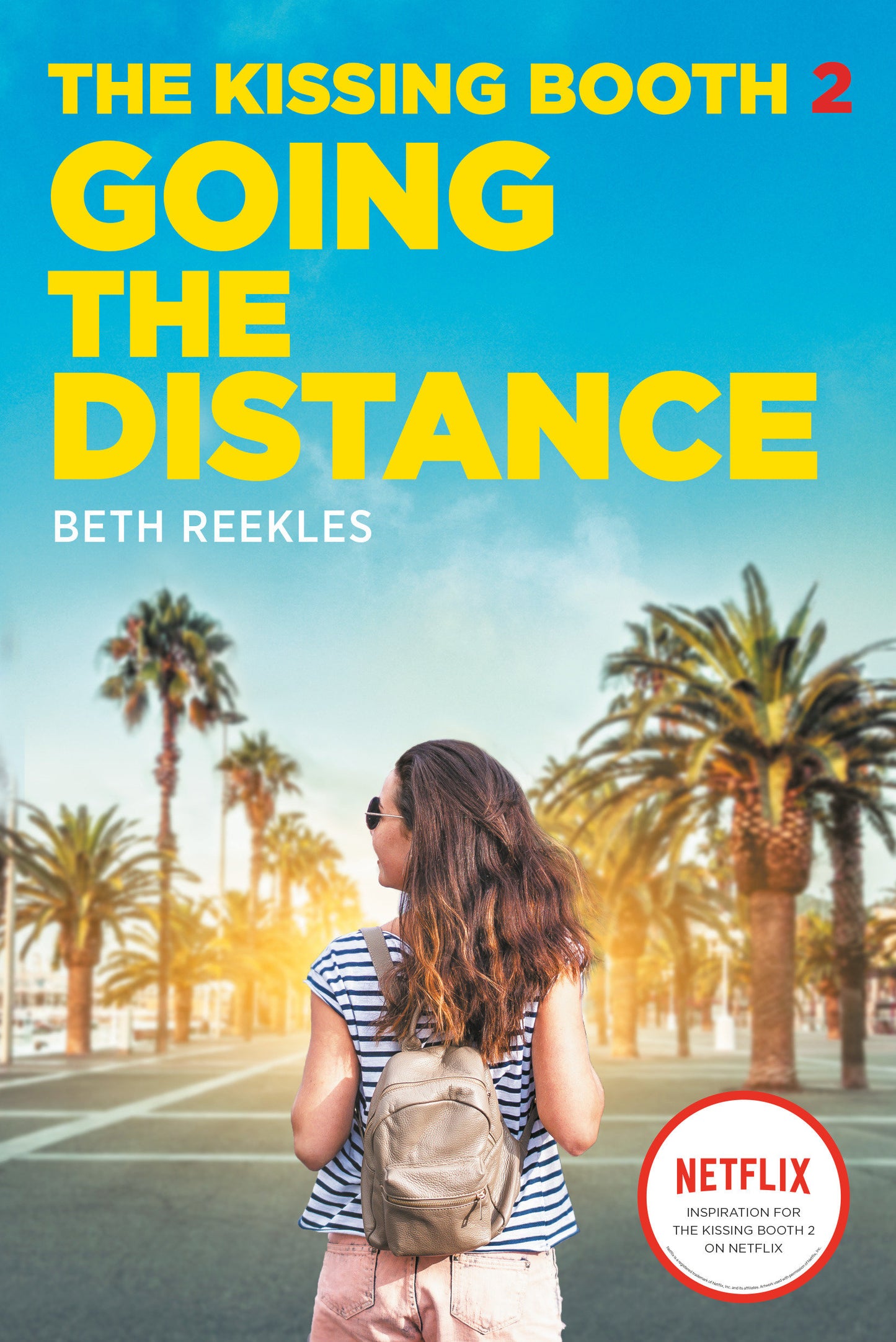 The Kissing Booth #2: Going the Distance (The Kissing Booth) (Book:2)