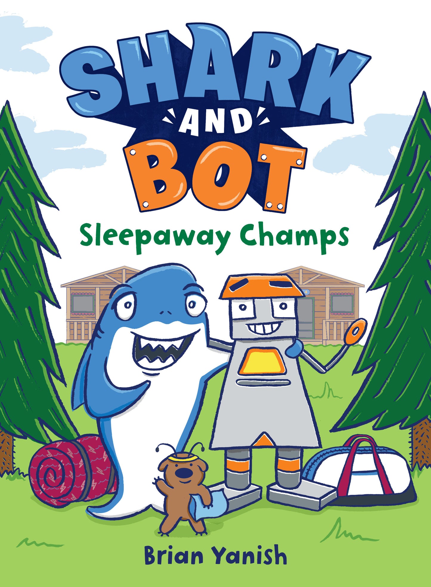 Shark and Bot #2: Sleepaway Champs - (A Graphic Novel) (Shark and Bot) (Book:2)