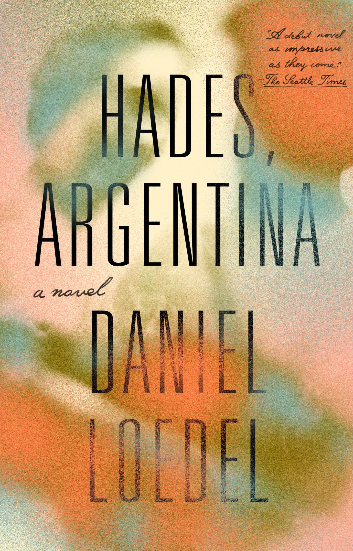 Hades, Argentina - A Novel