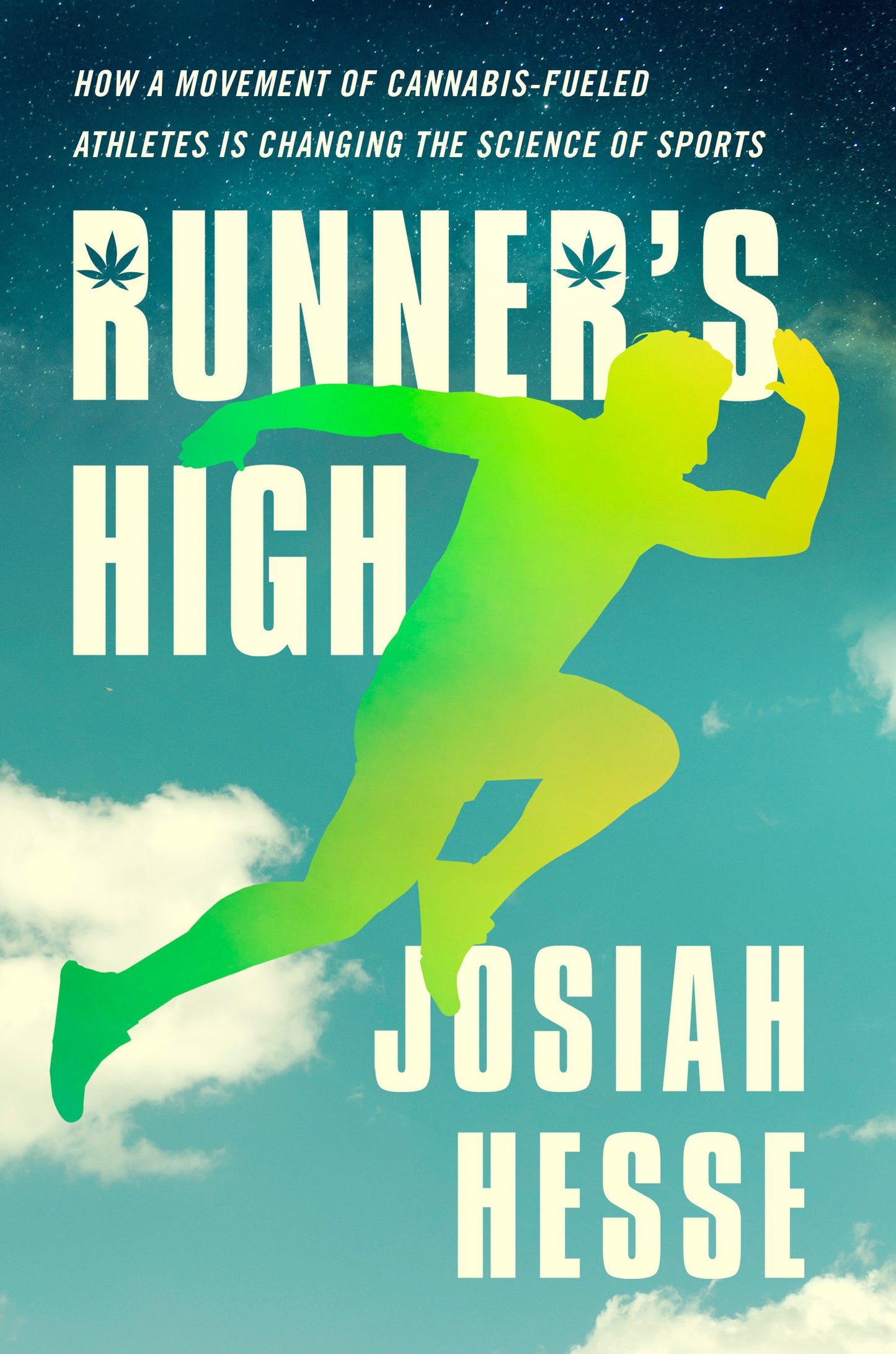 Runner's High - How a Movement of Cannabis-Fueled Athletes Is Changing the Science of Sports