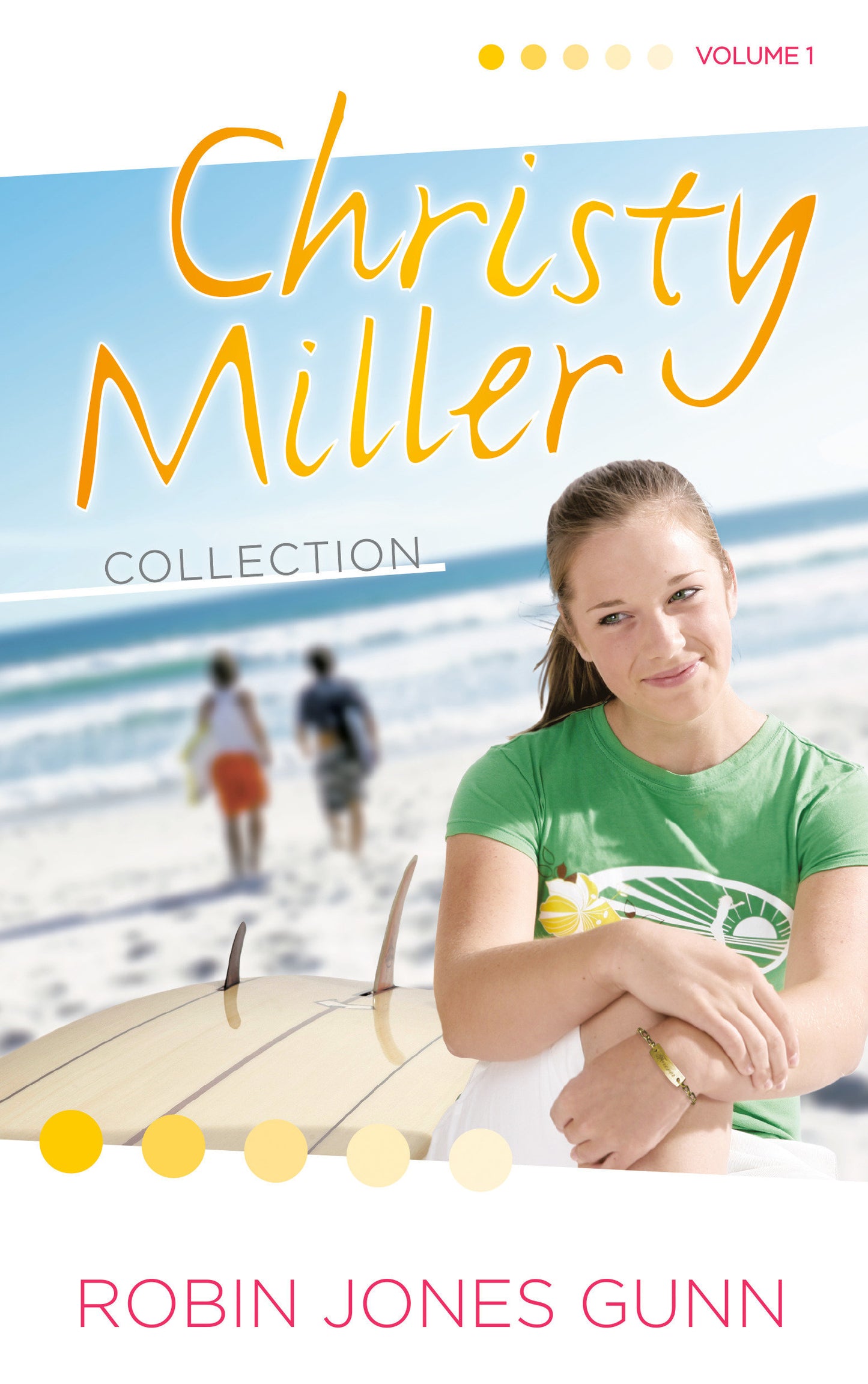 Christy Miller Collection, Vol 1 (The Christy Miller Collection) (Book:1)