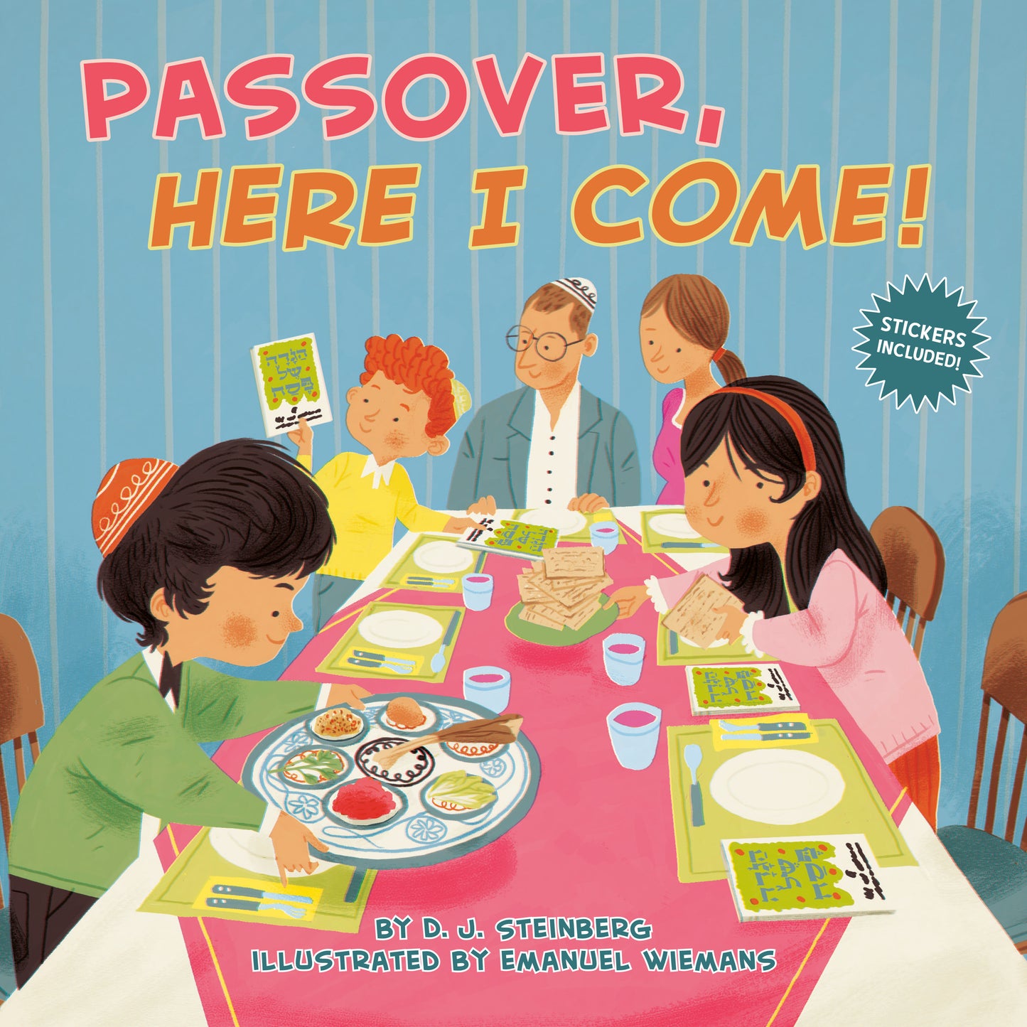 Passover, Here I Come! (Here I Come!)