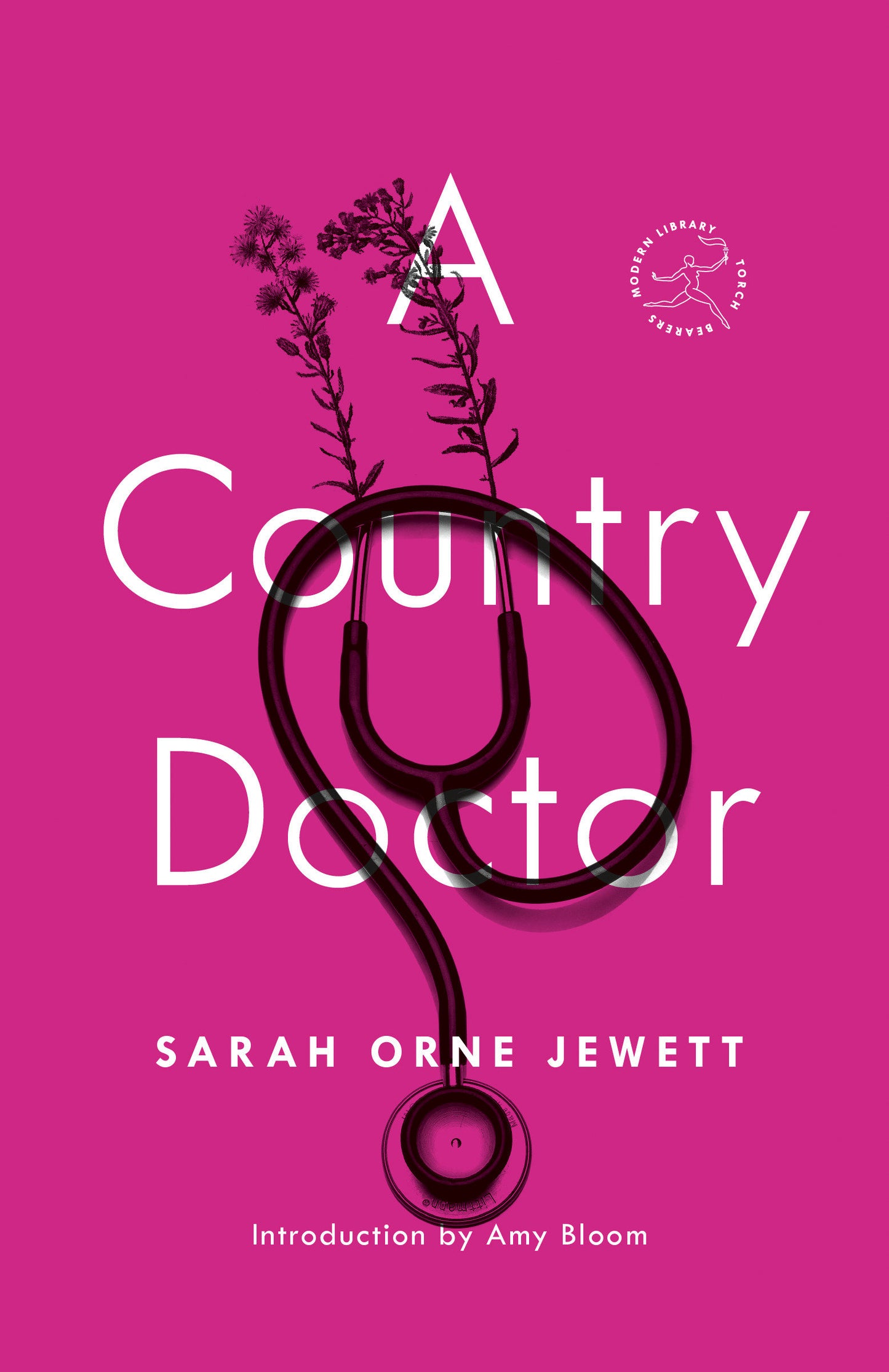 A Country Doctor - A Novel (Modern Library Torchbearers)