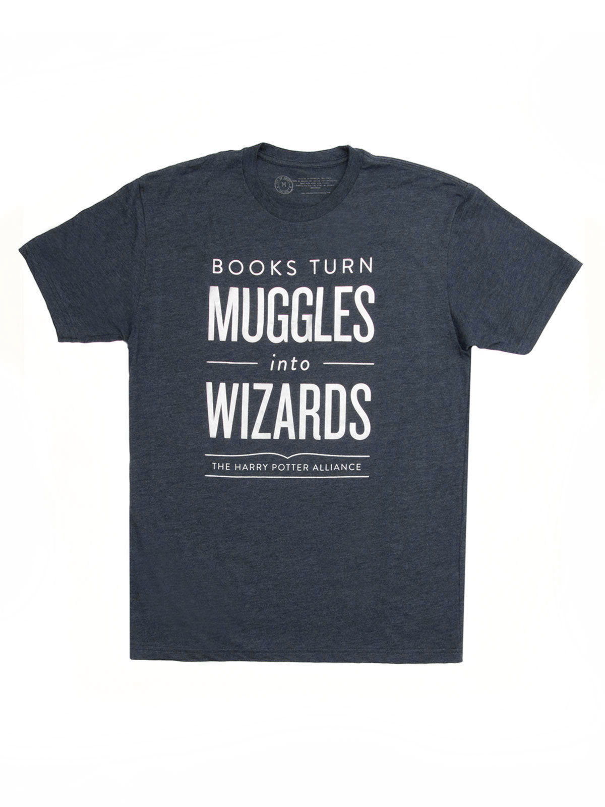 Books Turn Muggles Into Wizards Unisex T-Shirt Medium