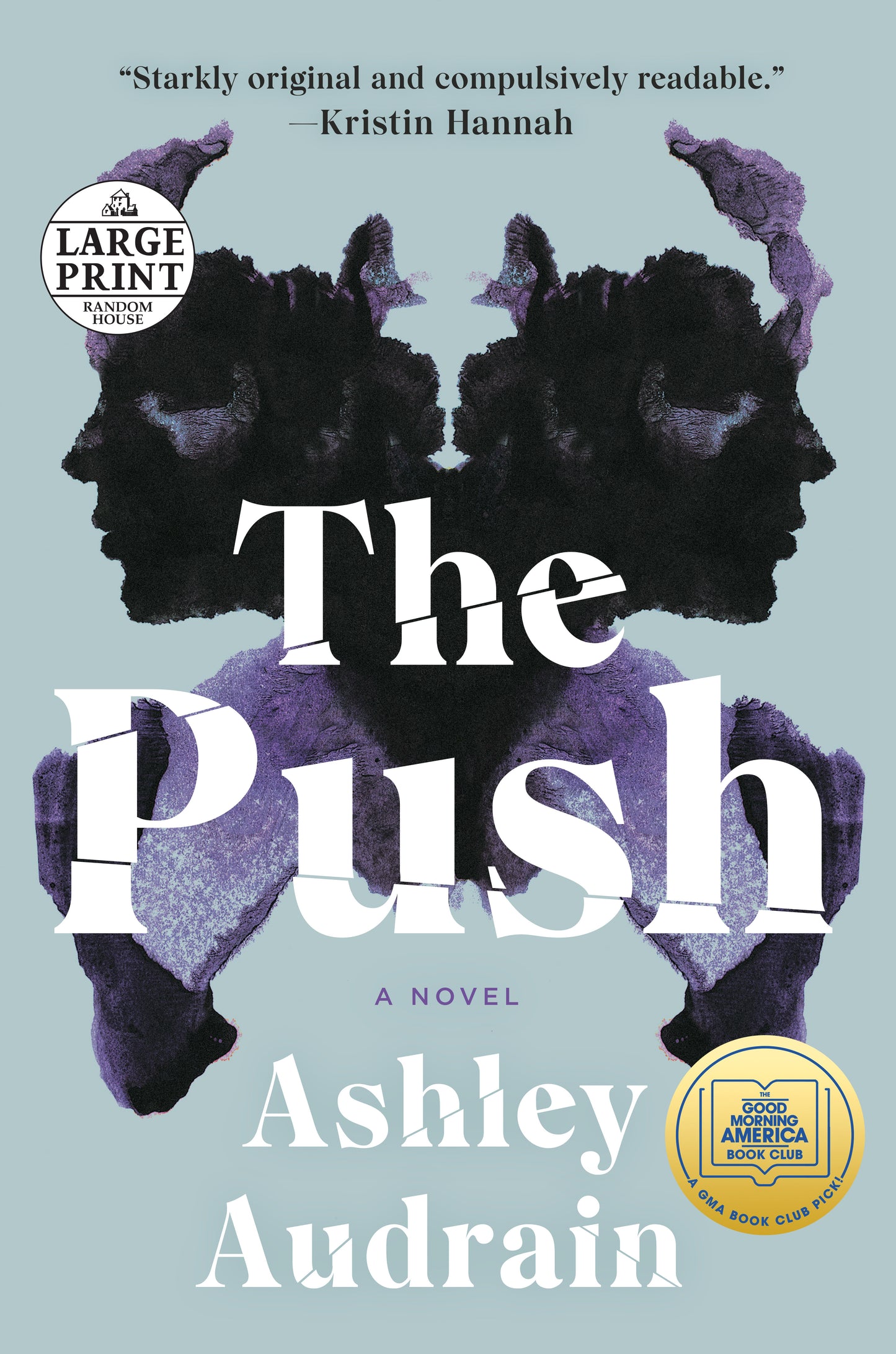 The Push - A GMA Book Club Pick (A Novel)