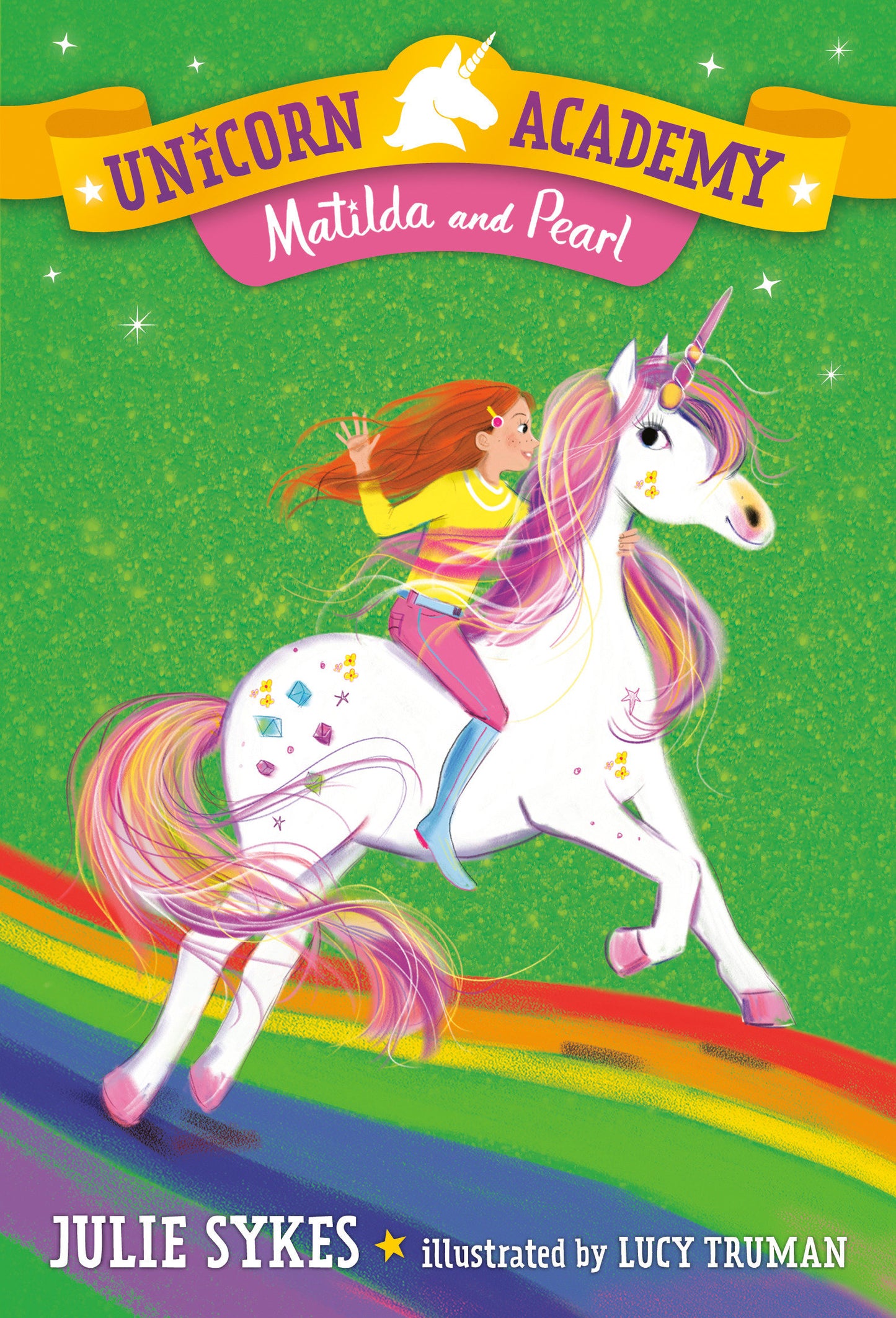 Unicorn Academy #9: Matilda and Pearl (Unicorn Academy) (Book:9)