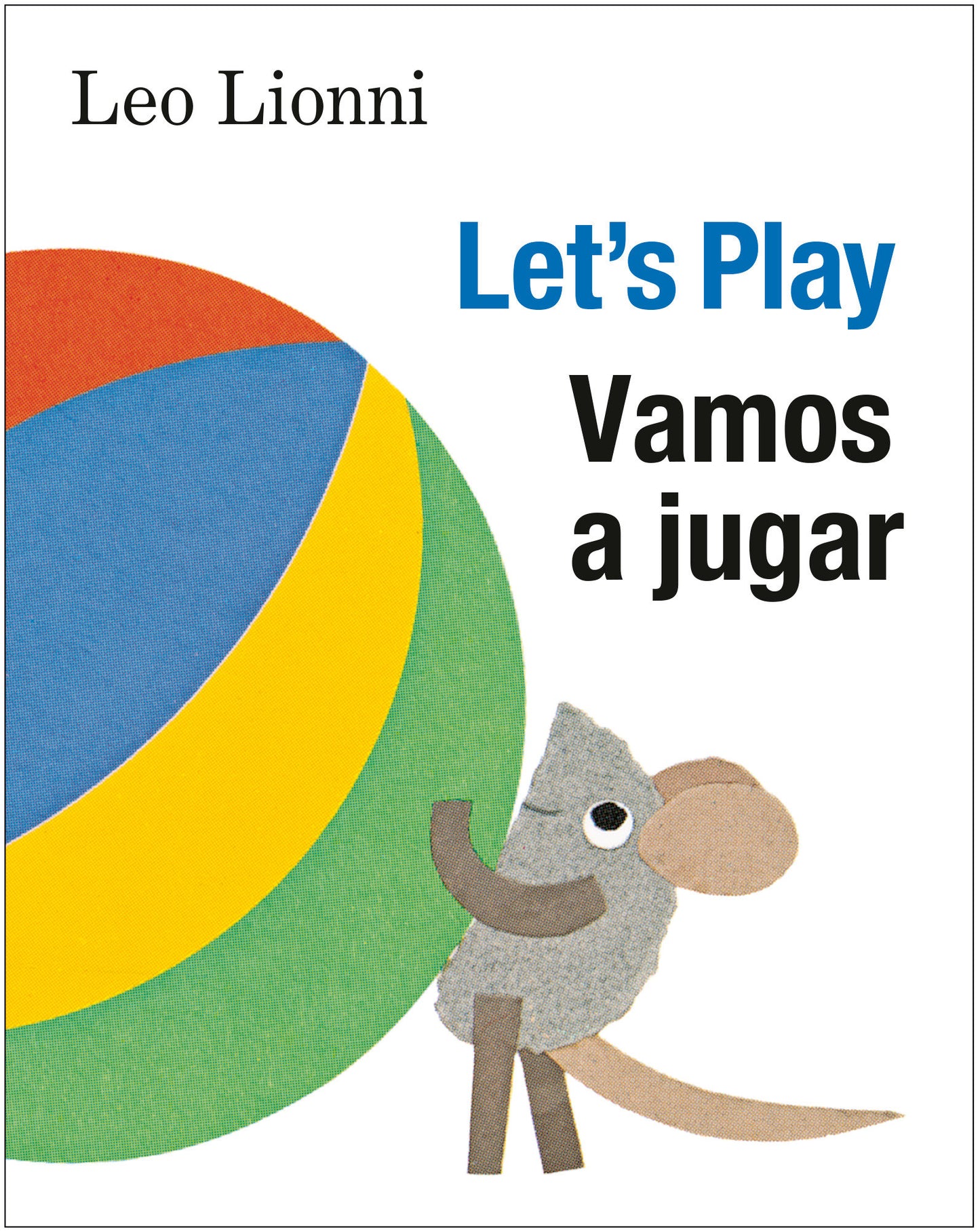 Vamos a jugar (Let's Play, Spanish-English Bilingual Edition), Let's Play - Edici�n biling�e espa�ol/ingl�s, Spanish-English Bilingual Edition