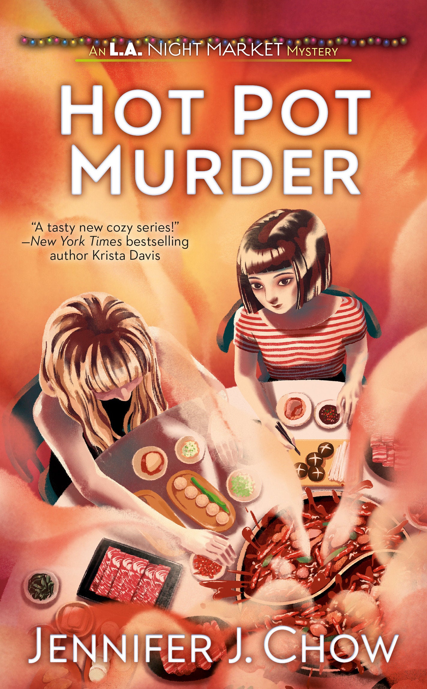 Hot Pot Murder (L.A. Night Market) (Book:2)