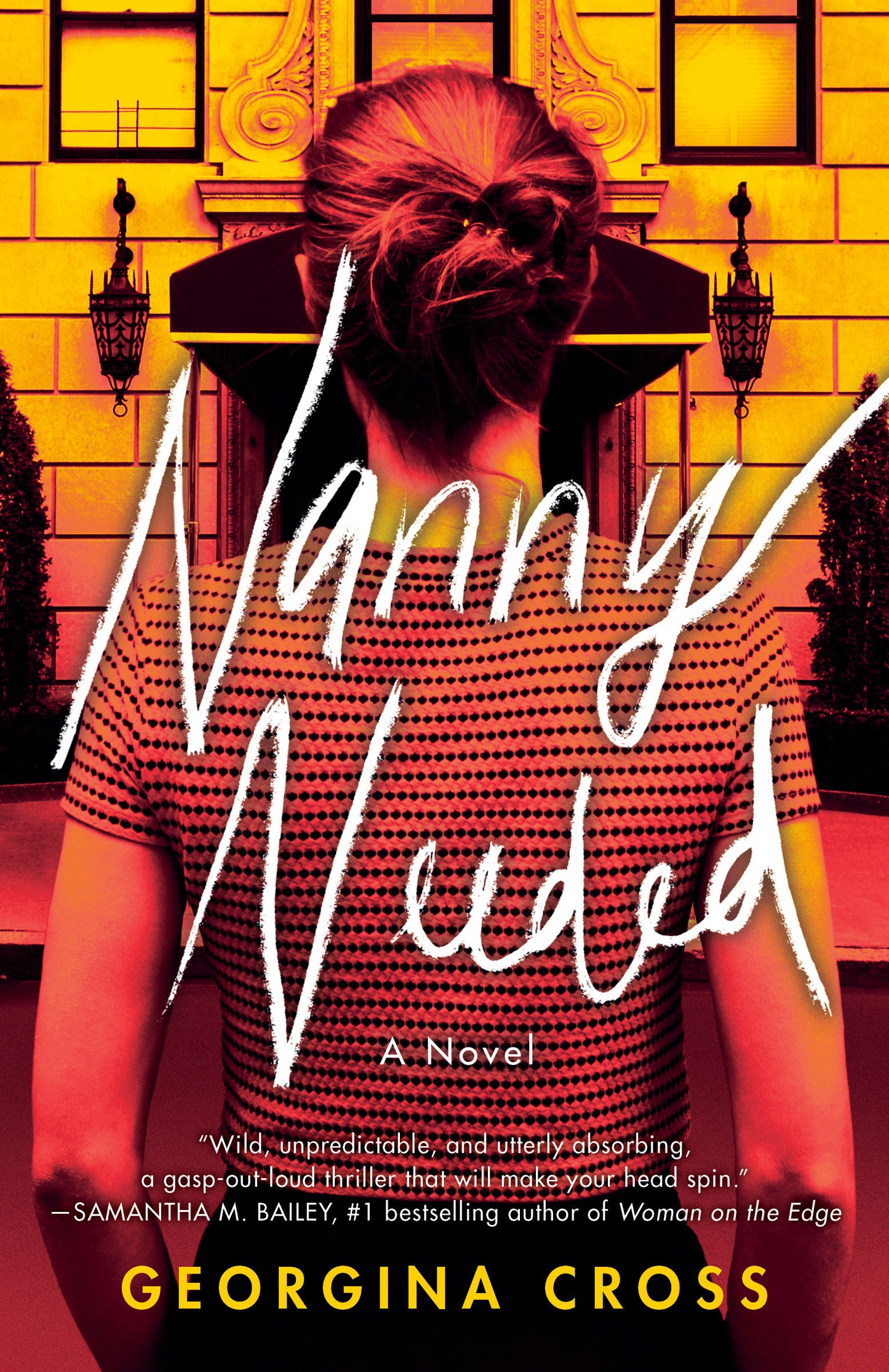 Nanny Needed - A Novel