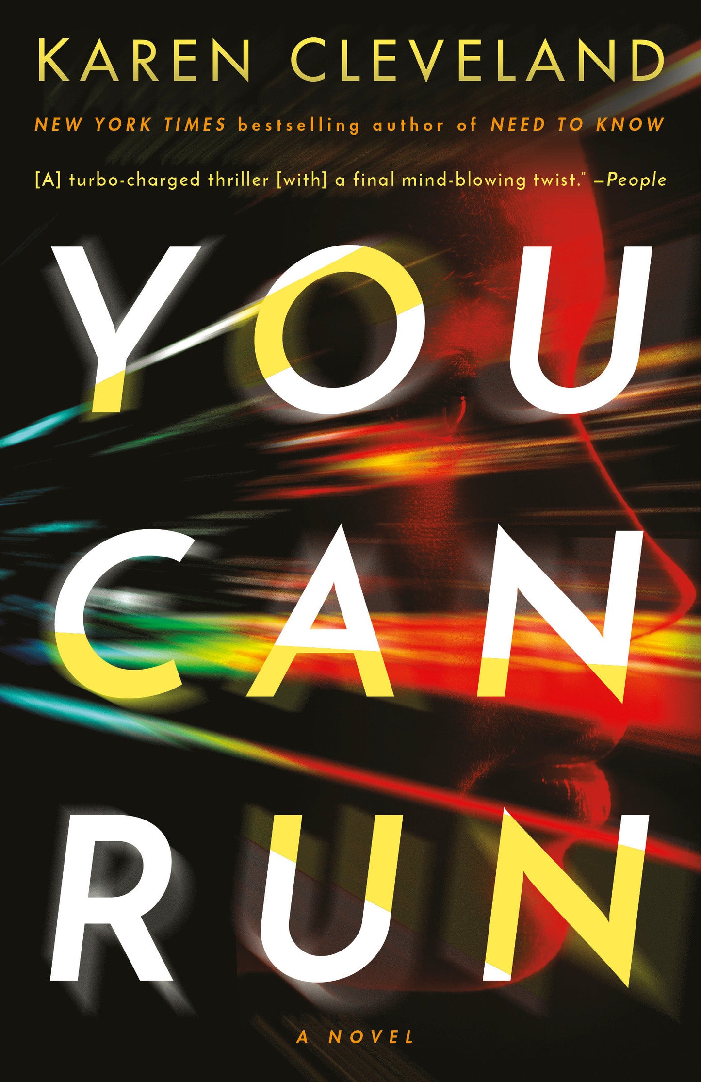 You Can Run - A Novel