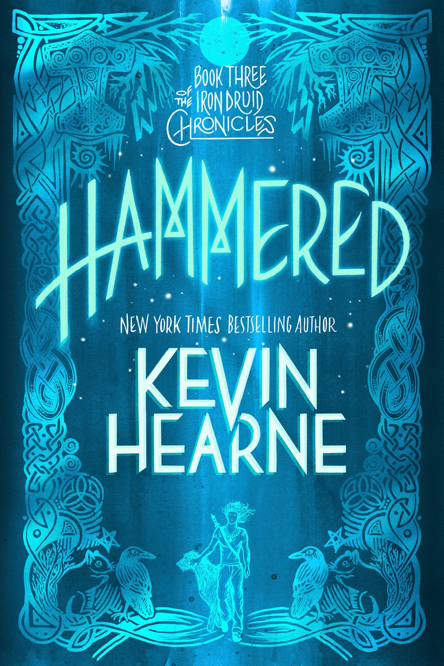Hammered - Book Three of The Iron Druid Chronicles (The Iron Druid Chronicles) (Book:3)
