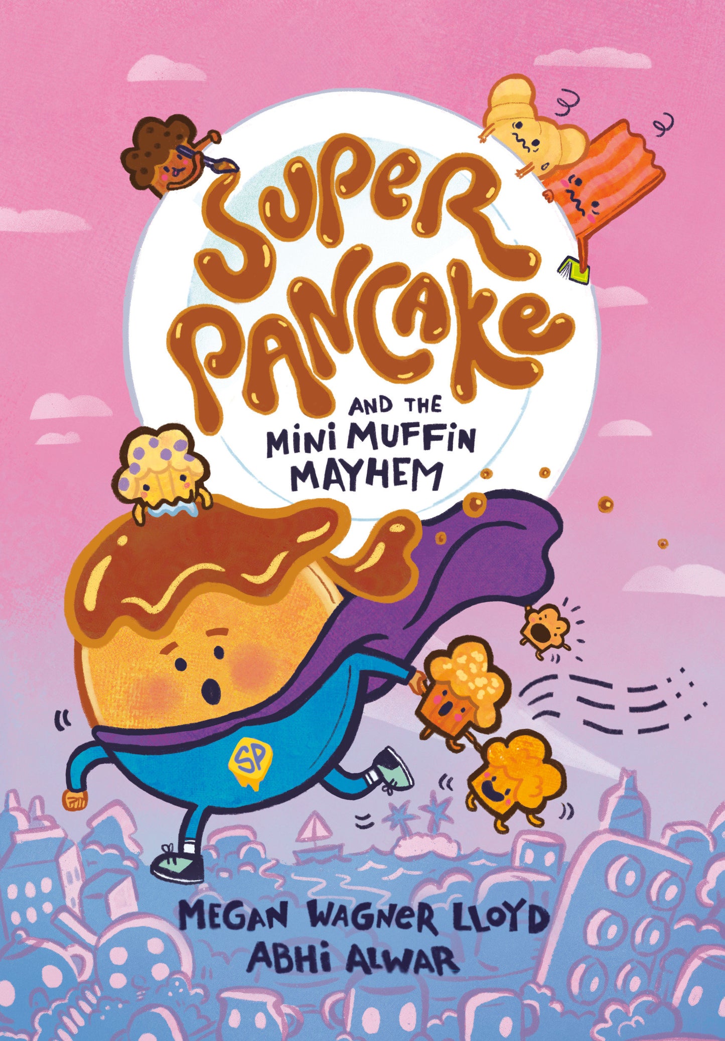 Super Pancake and the Mini Muffin Mayhem - (A Graphic Novel) (Super Pancake) (Book:2)