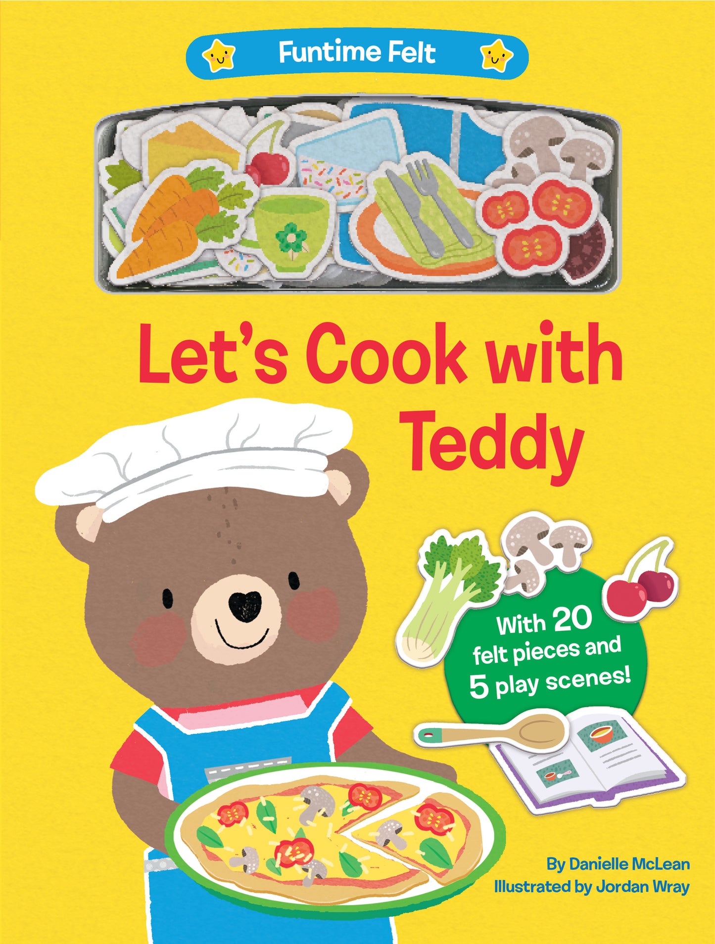 Let's Cook with Teddy - With 20 colorful felt play pieces (Funtime Felt)