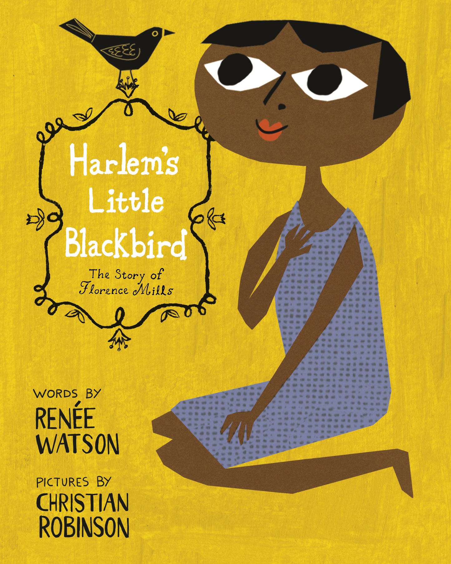 Harlem's Little Blackbird - The Story of Florence Mills