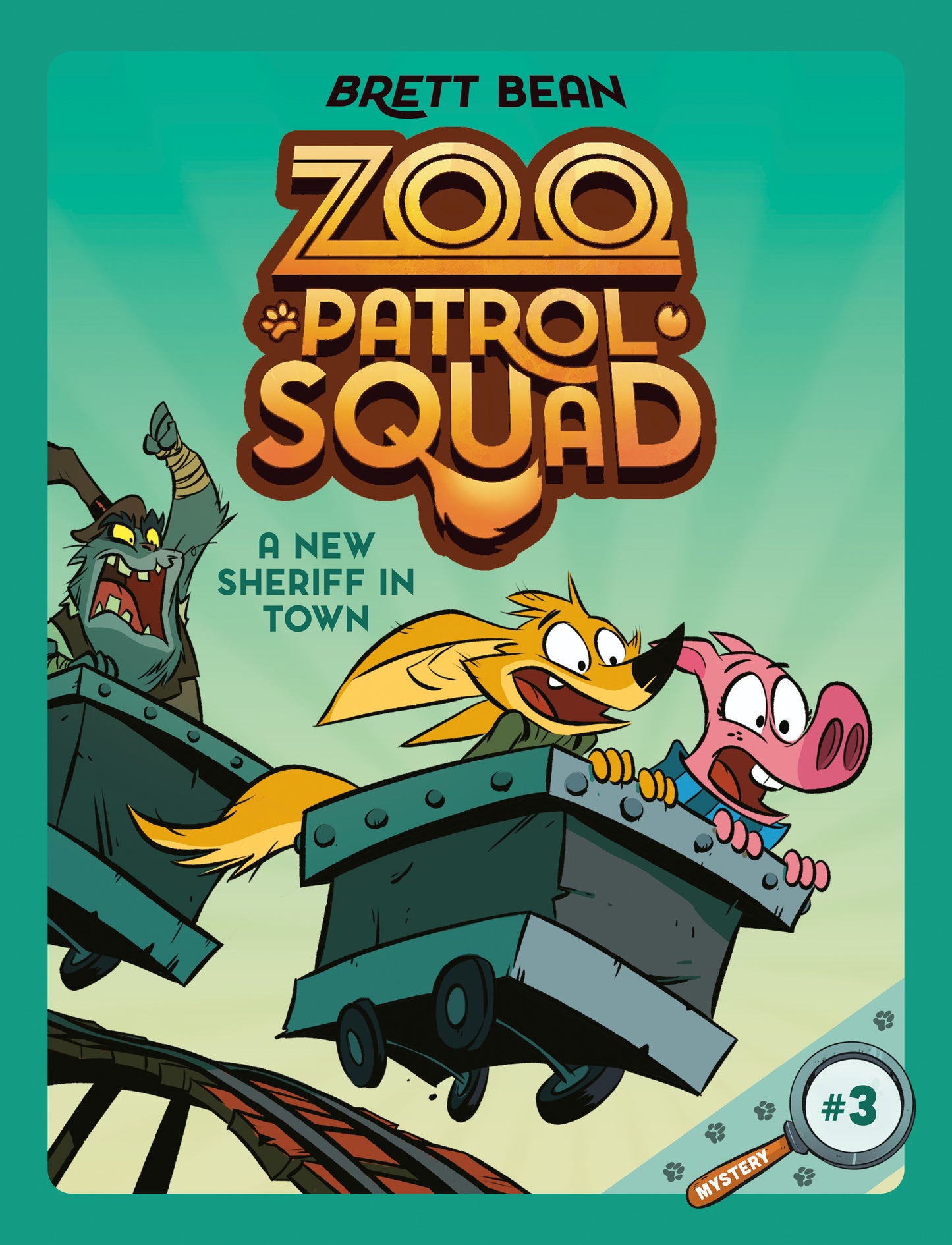 A New Sheriff in Town #3 - A Graphic Novel (Zoo Patrol Squad) (Book:3)