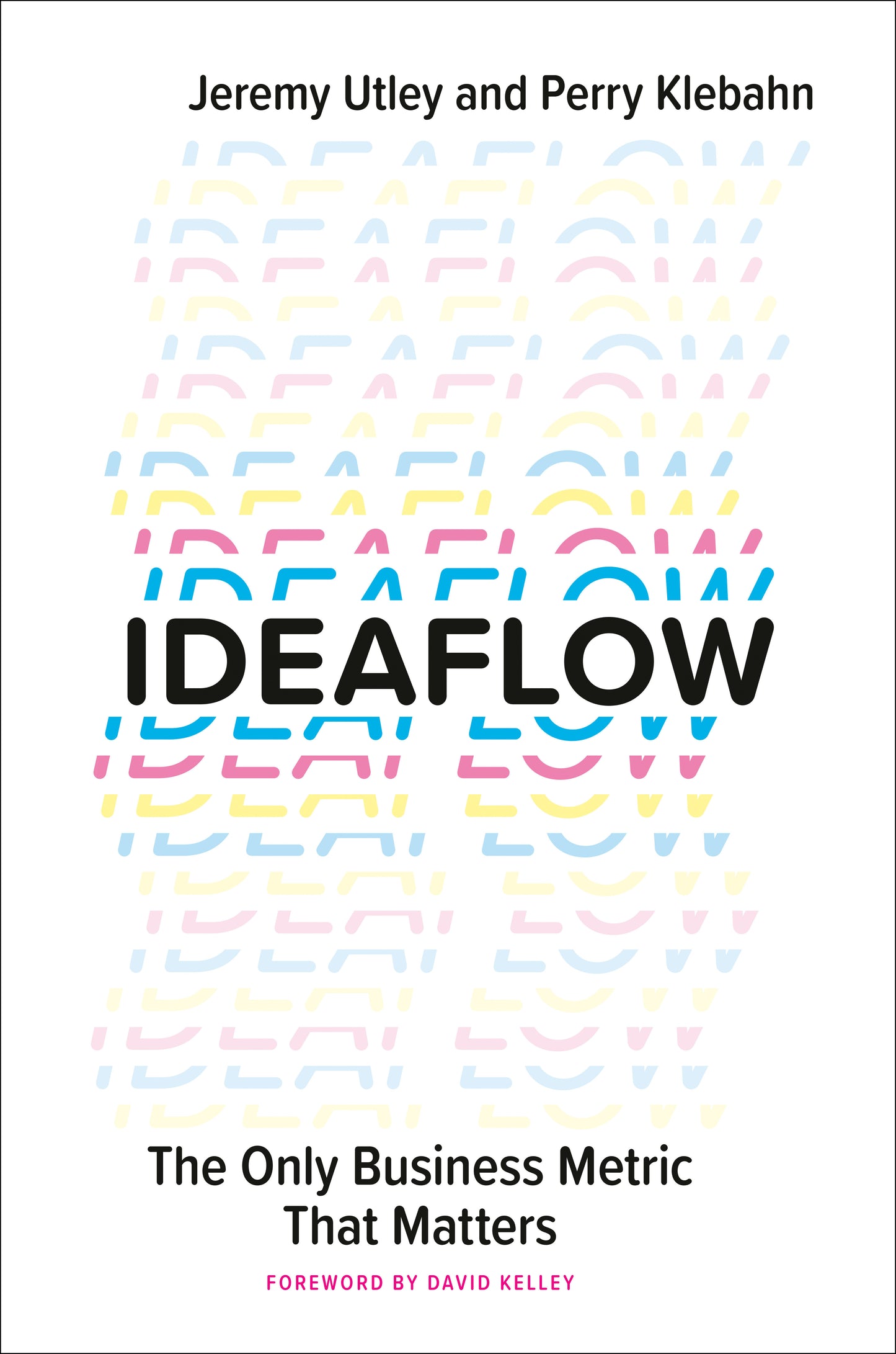 Ideaflow - The Only Business Metric That Matters