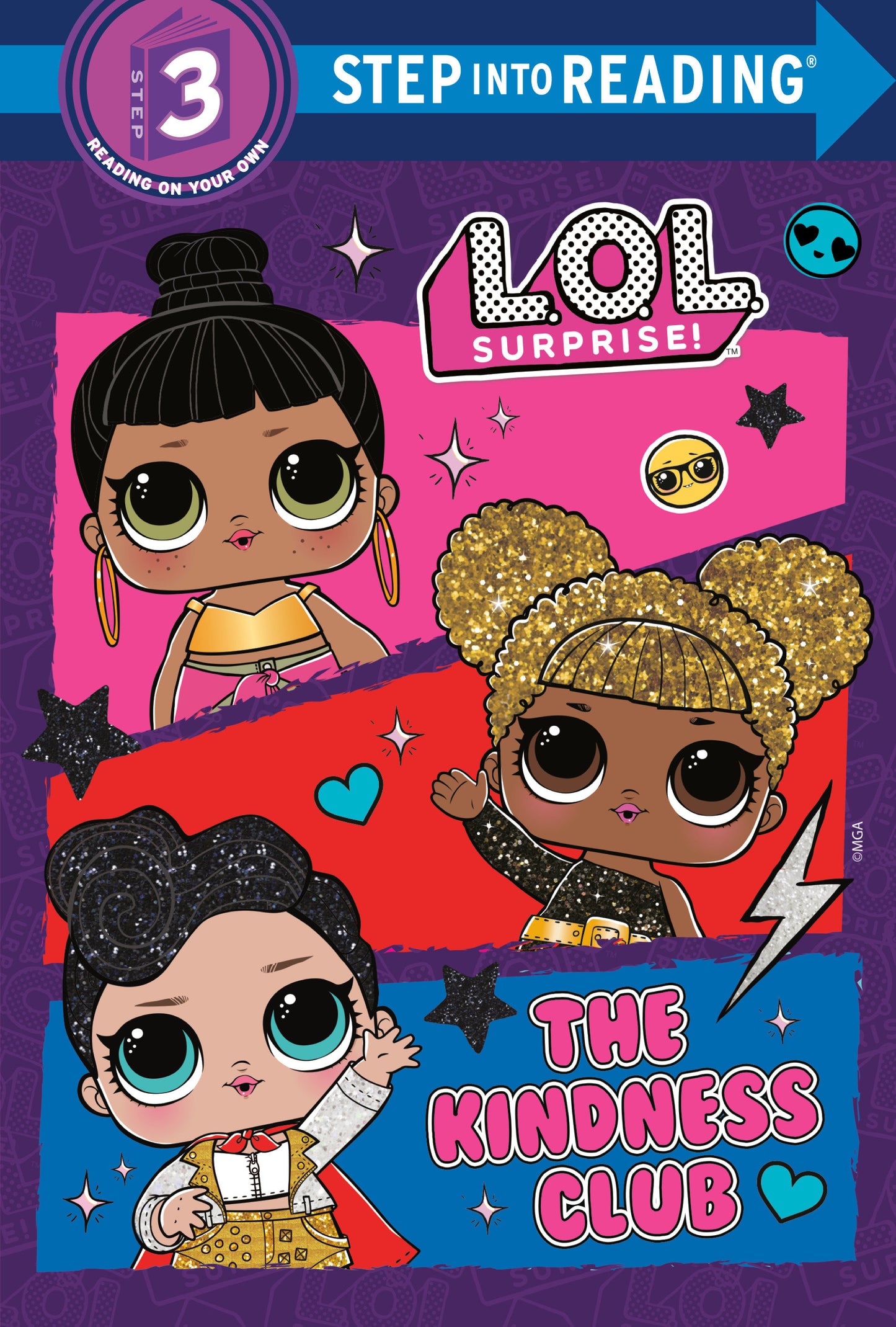 The Kindness Club (L.O.L. Surprise!) (Step into Reading)