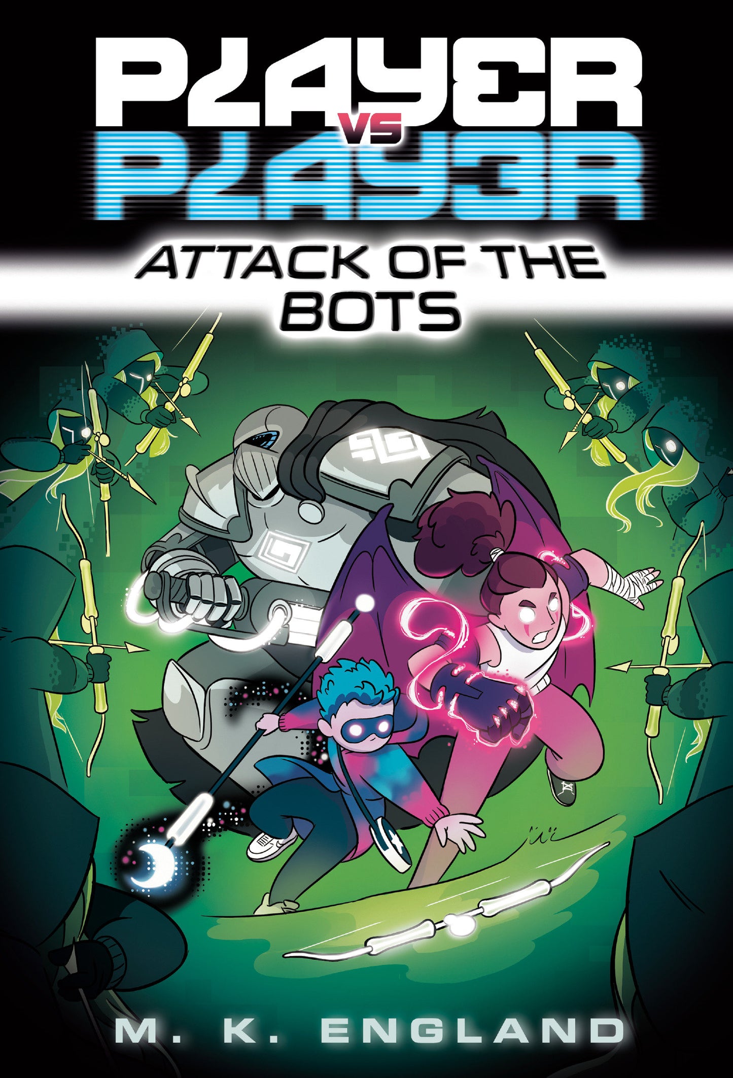 Player vs. Player #2: Attack of the Bots (Player vs. Player) (Book:2)