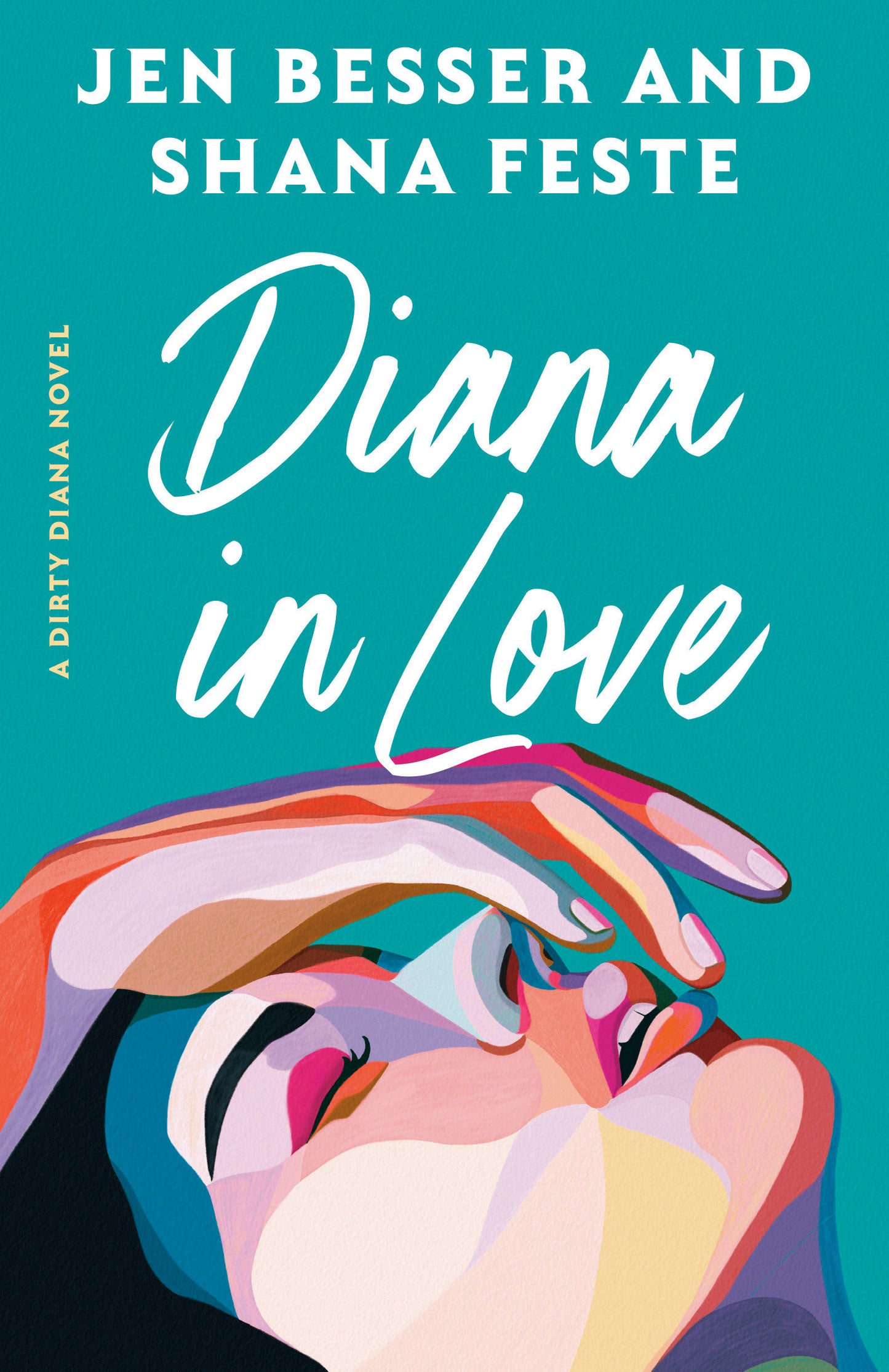 Diana in Love - A Dirty Diana Novel (Dirty Diana) (Book:2)