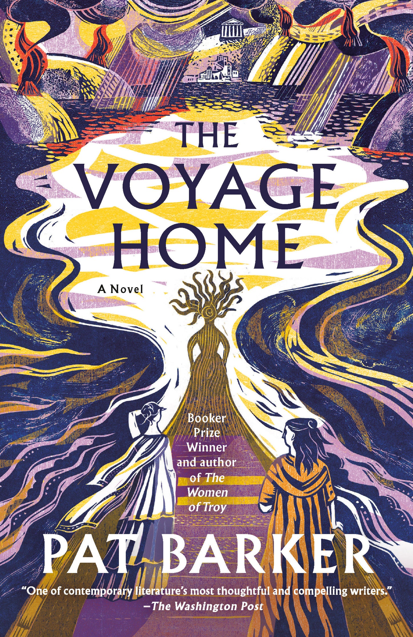 The Voyage Home - A Novel (The Women of Troy Series) (Book:3)