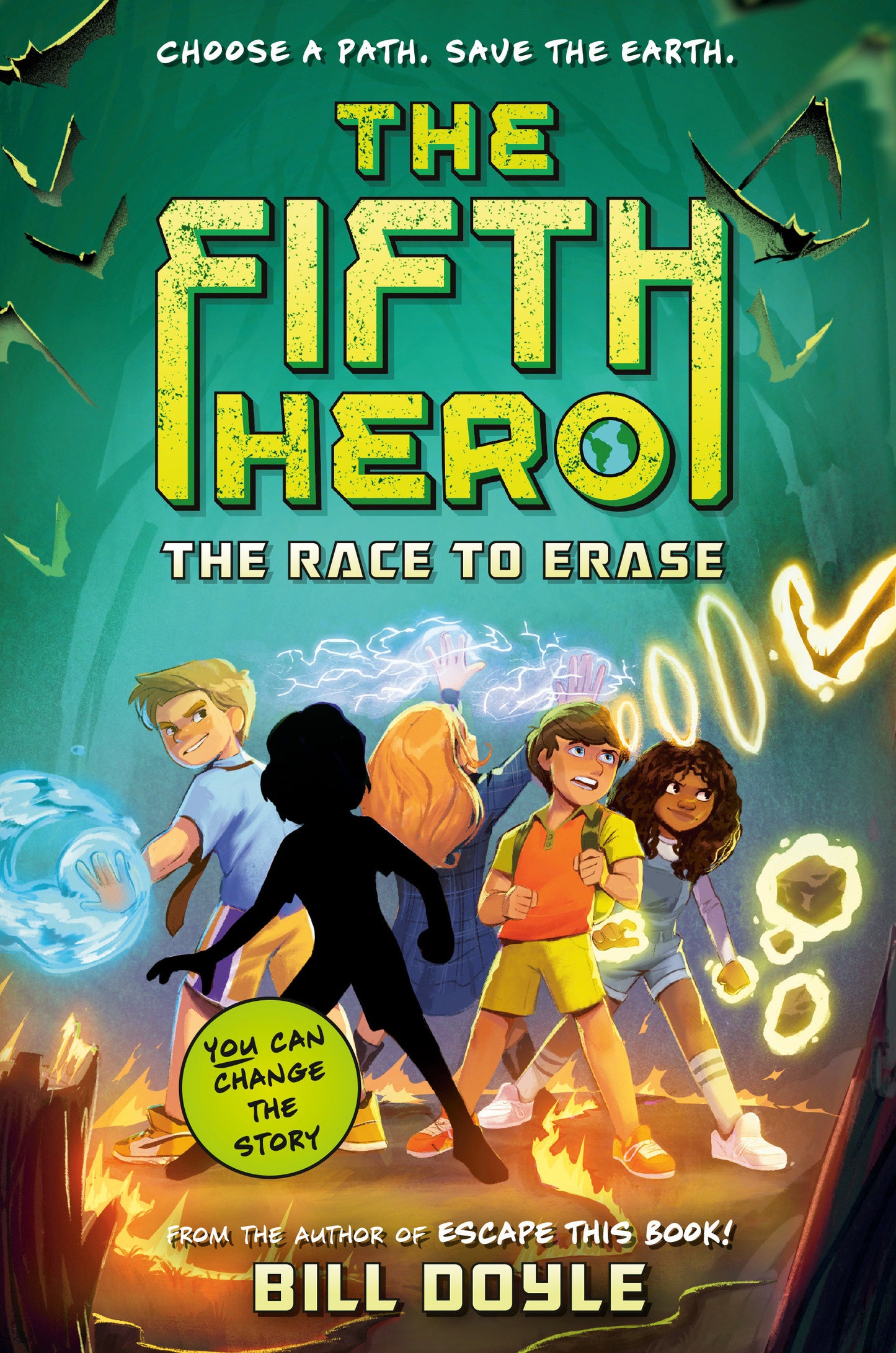 The Fifth Hero #1: The Race to Erase (The Fifth Hero) (Book:1)