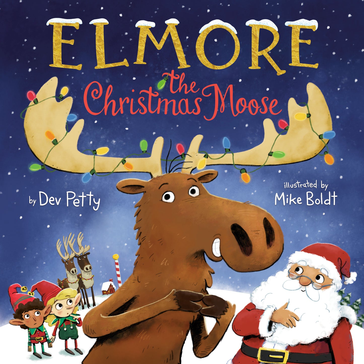 Elmore the Christmas Moose (Elmore the Moose)