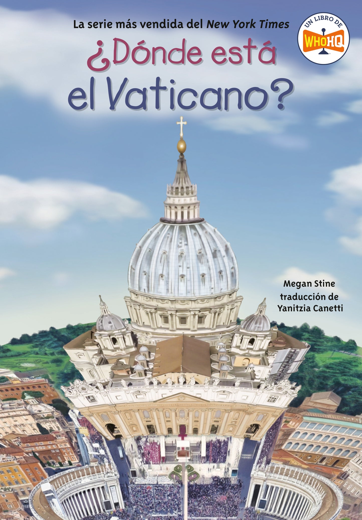 �D�nde est� el Vaticano? (Where Is the Vatican? Spanish Edition), Where Is the Vatican? (�D�nde est�?)