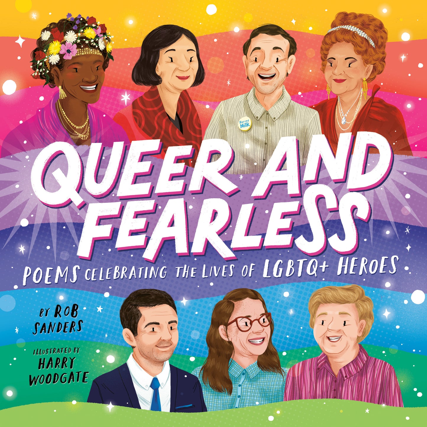 Queer and Fearless - Poems Celebrating the Lives of LGBTQ+ Heroes
