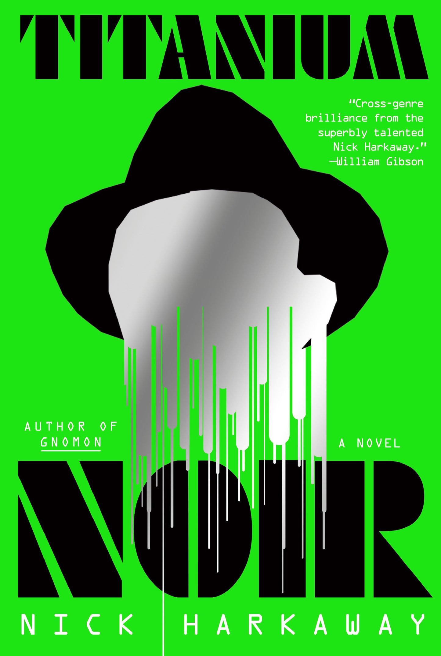 Titanium Noir - A novel