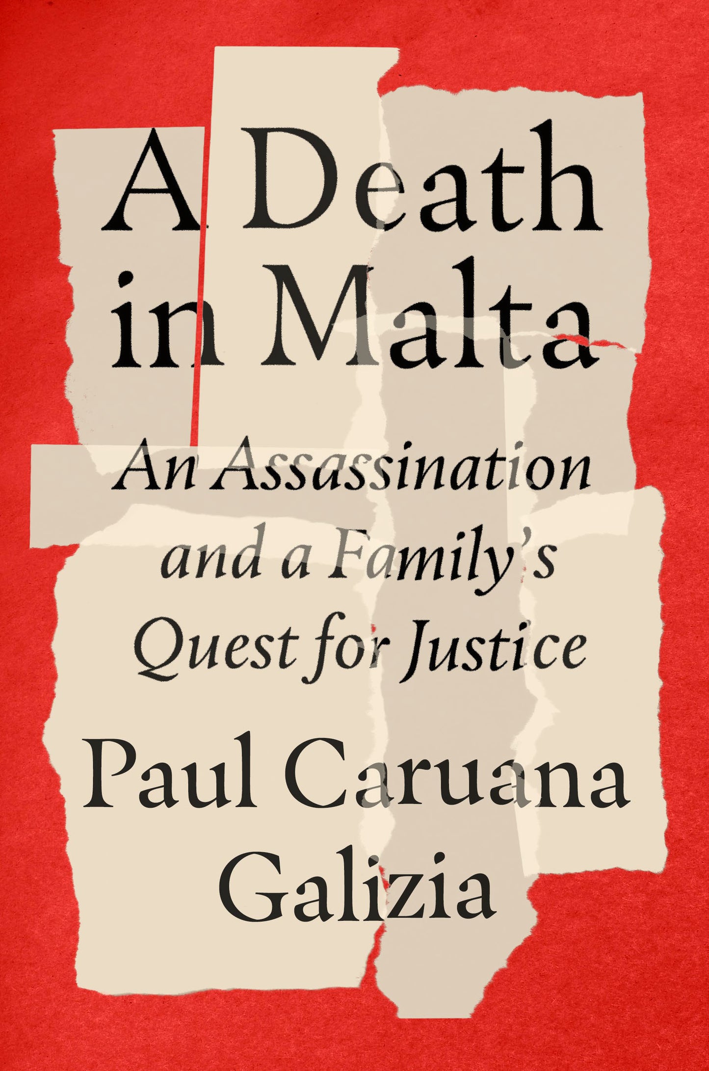 A Death in Malta - An Assassination and a Family's Quest for Justice