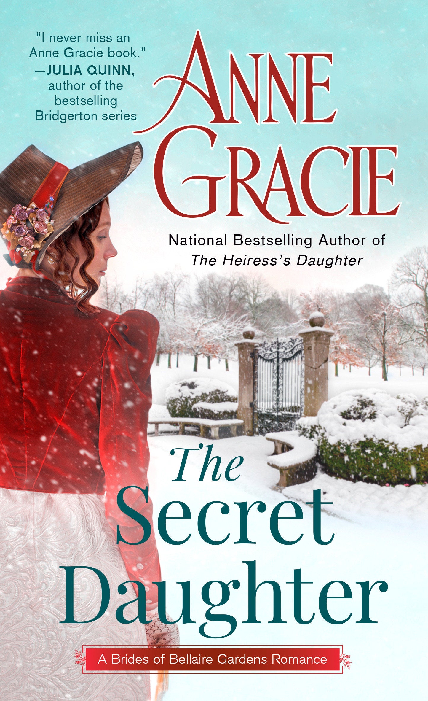 The Secret Daughter (The Brides of Bellaire Gardens) (Book:4)