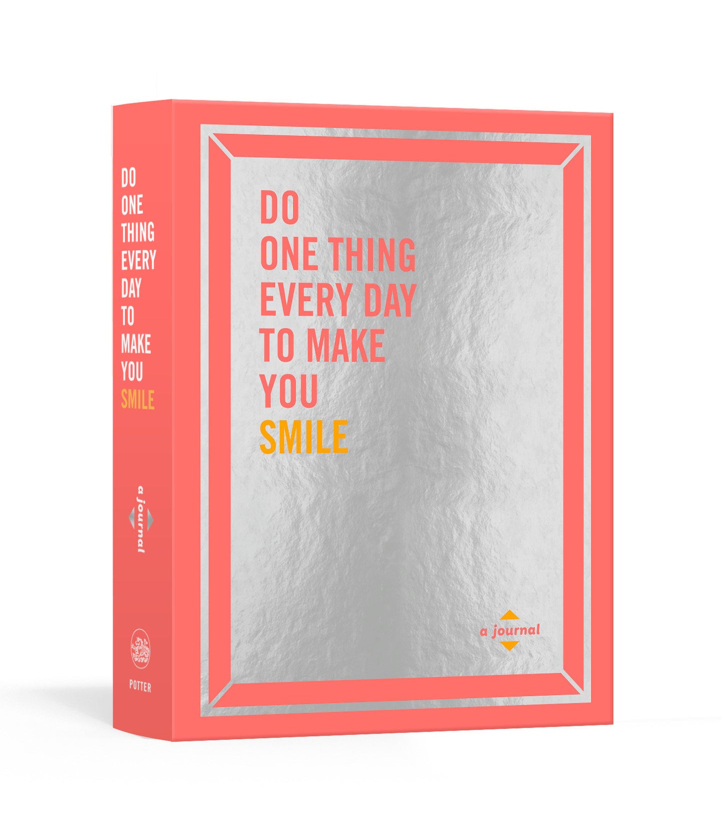 Do One Thing Every Day to Make You Smile - A Journal (Do One Thing Every Day Journals)
