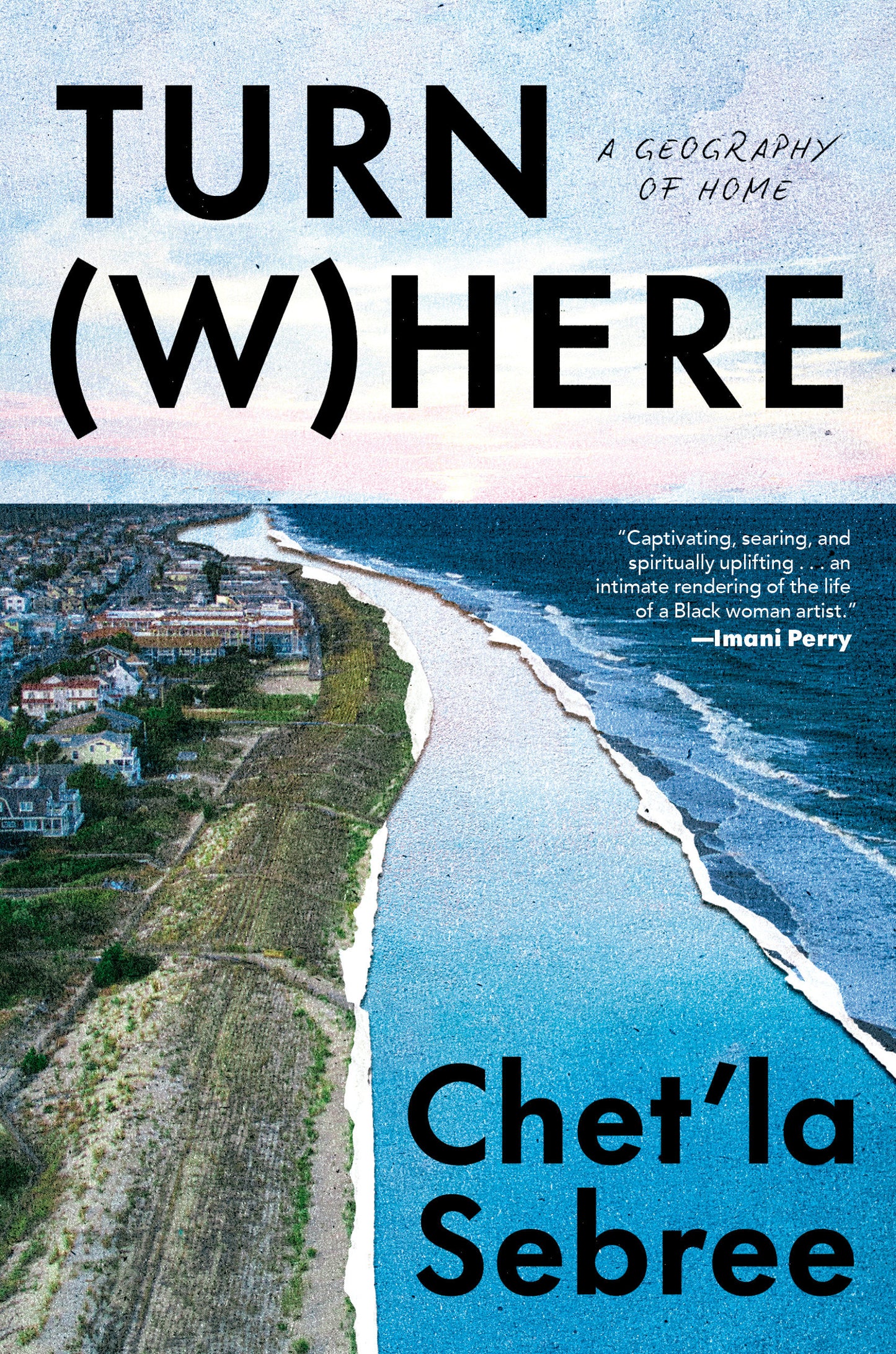 Turn Where - A Geography of Home