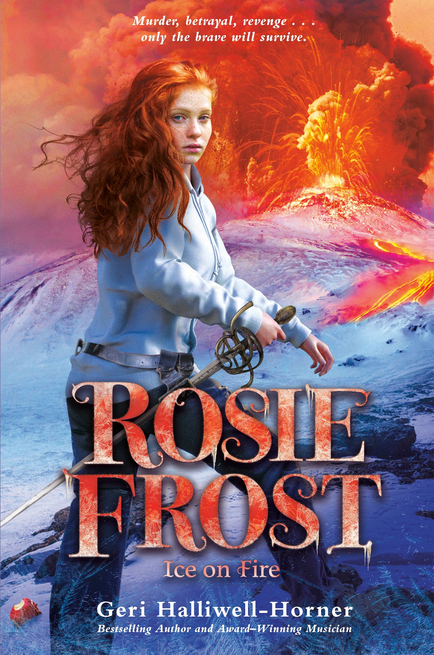 Rosie Frost: Ice on Fire (Rosie Frost �) (Book:2)