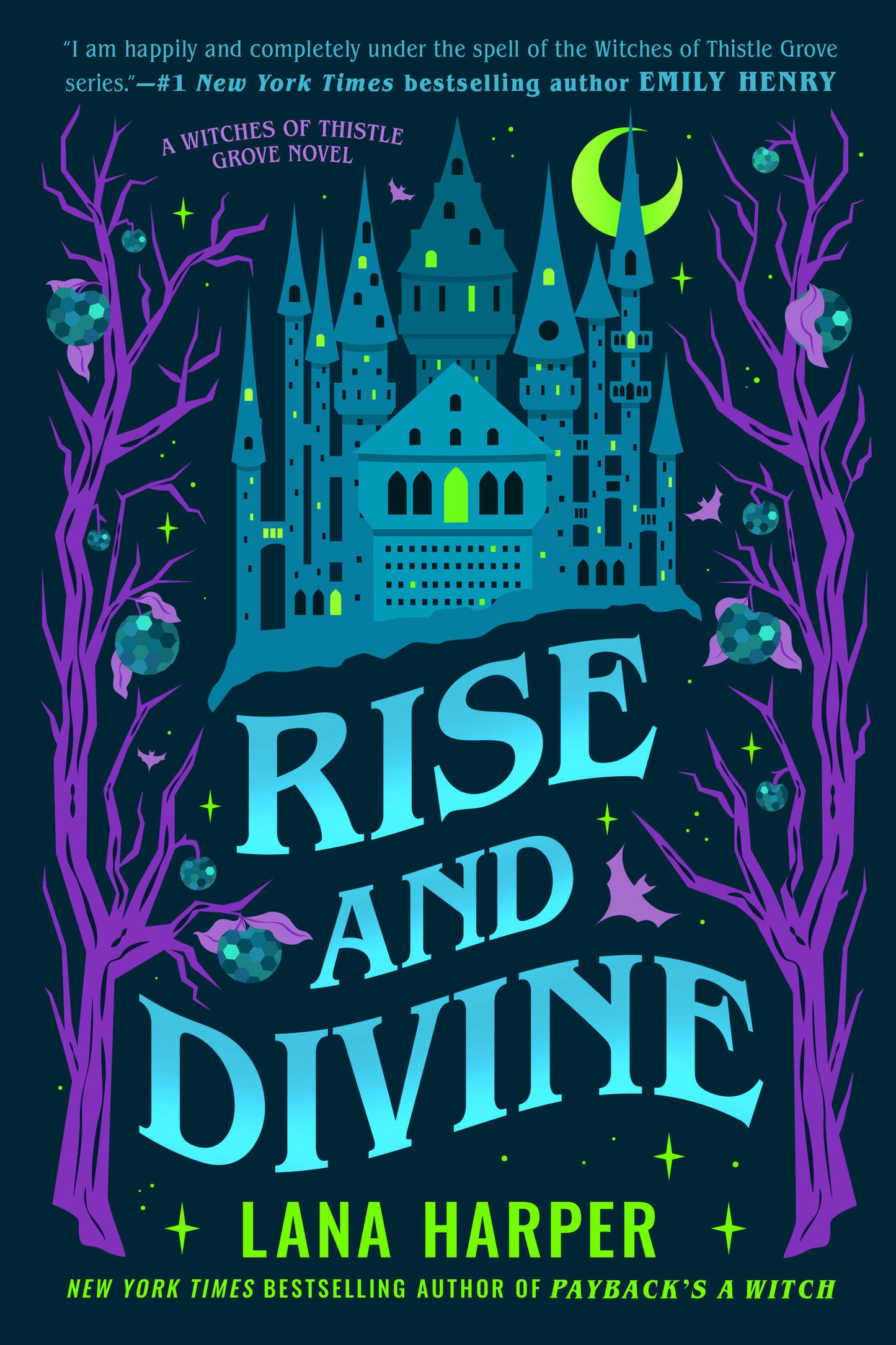 Rise and Divine (The Witches of Thistle Grove) (Book:5)