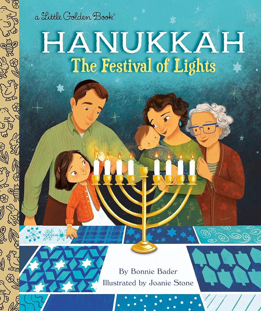 Hanukkah: The Festival of Lights (Little Golden Book) by Bonnie Bader, Joanie Stone