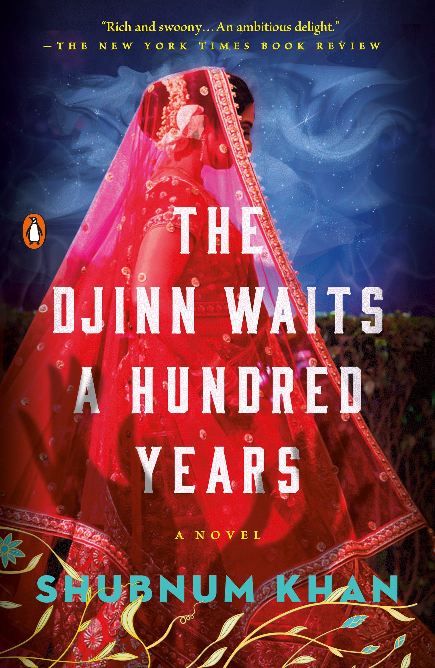 The Djinn Waits a Hundred Years - A Novel