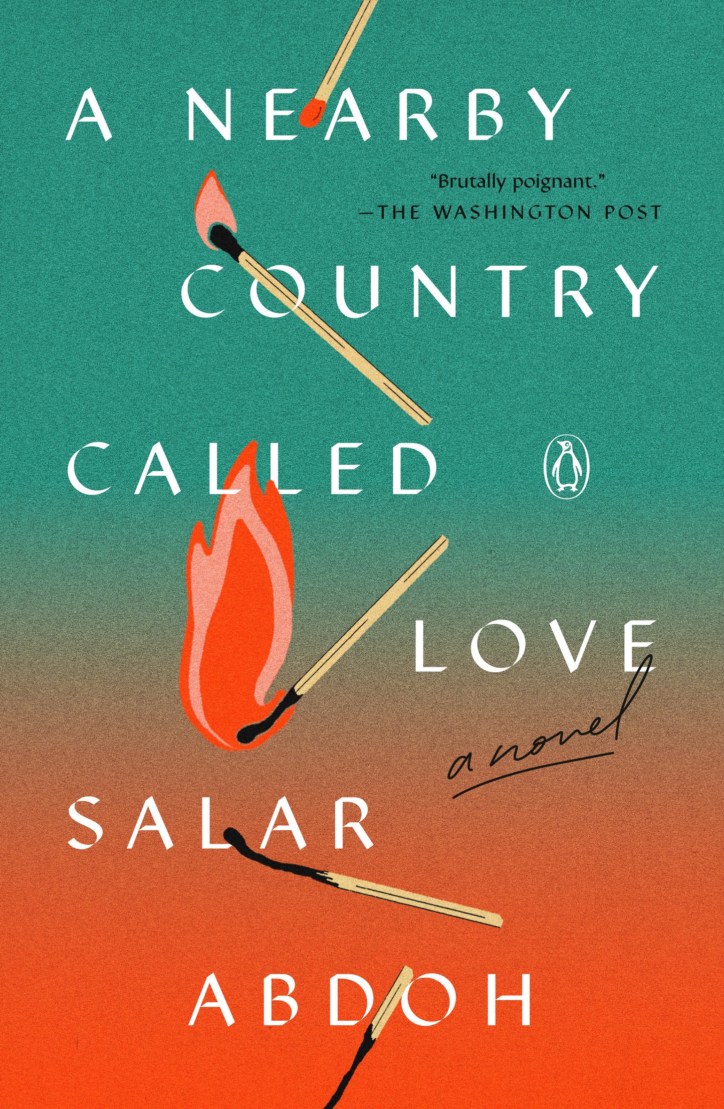 A Nearby Country Called Love - A Novel