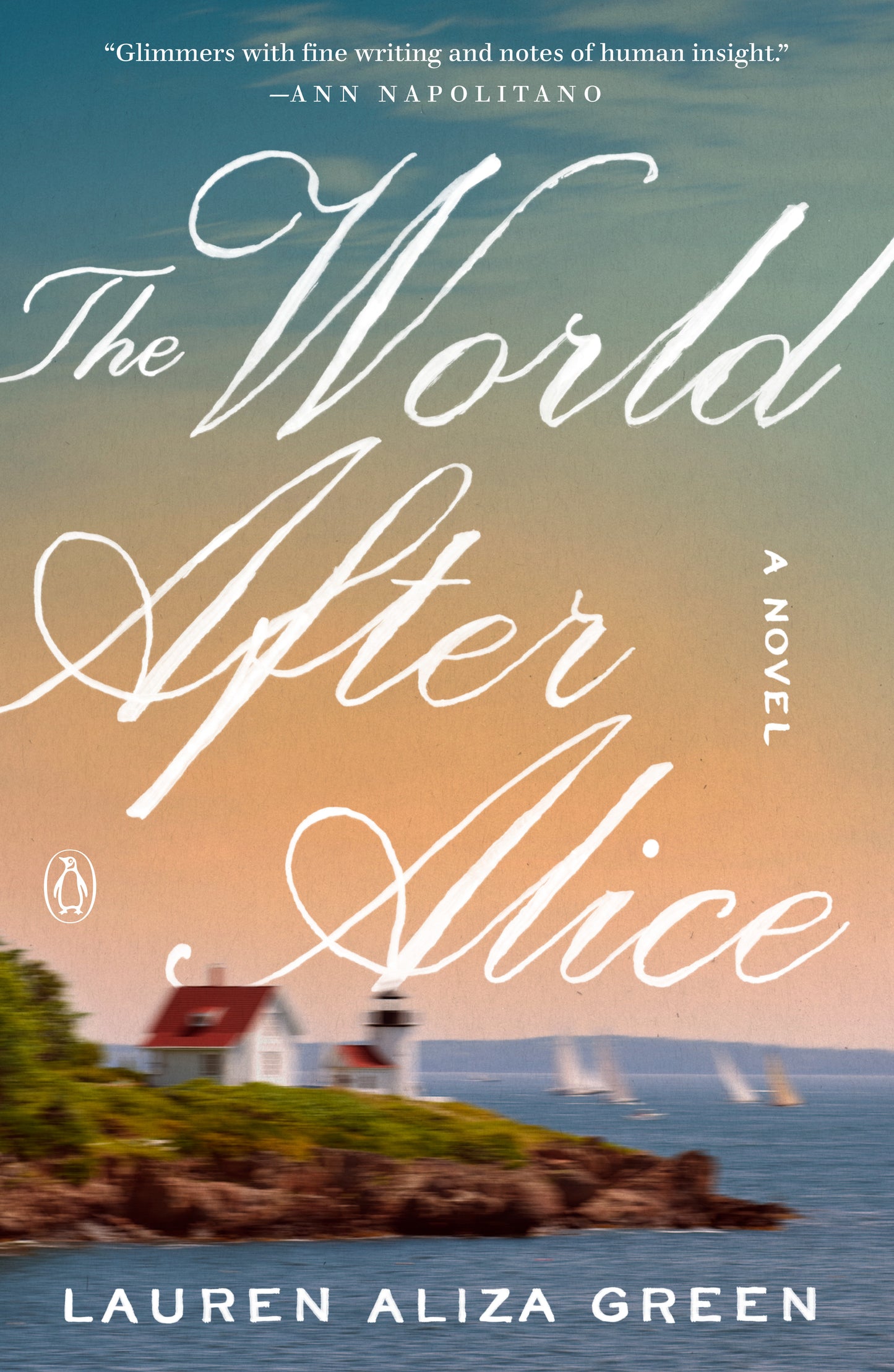 The World After Alice - A Novel