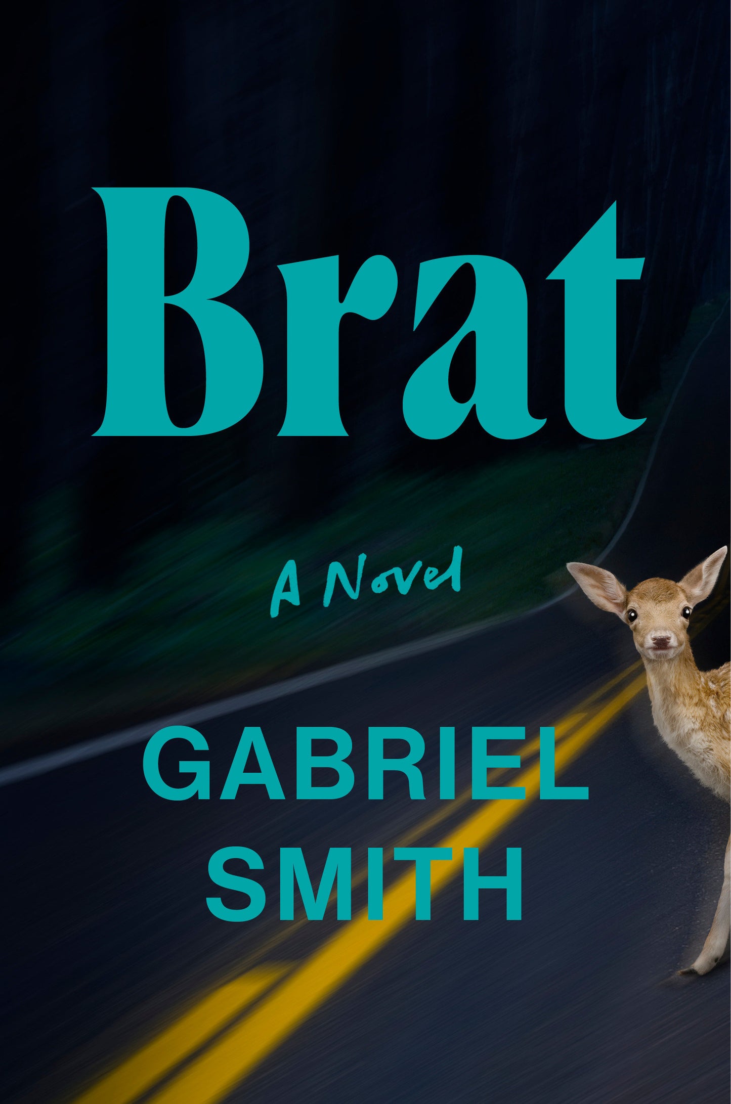 Brat - A Novel