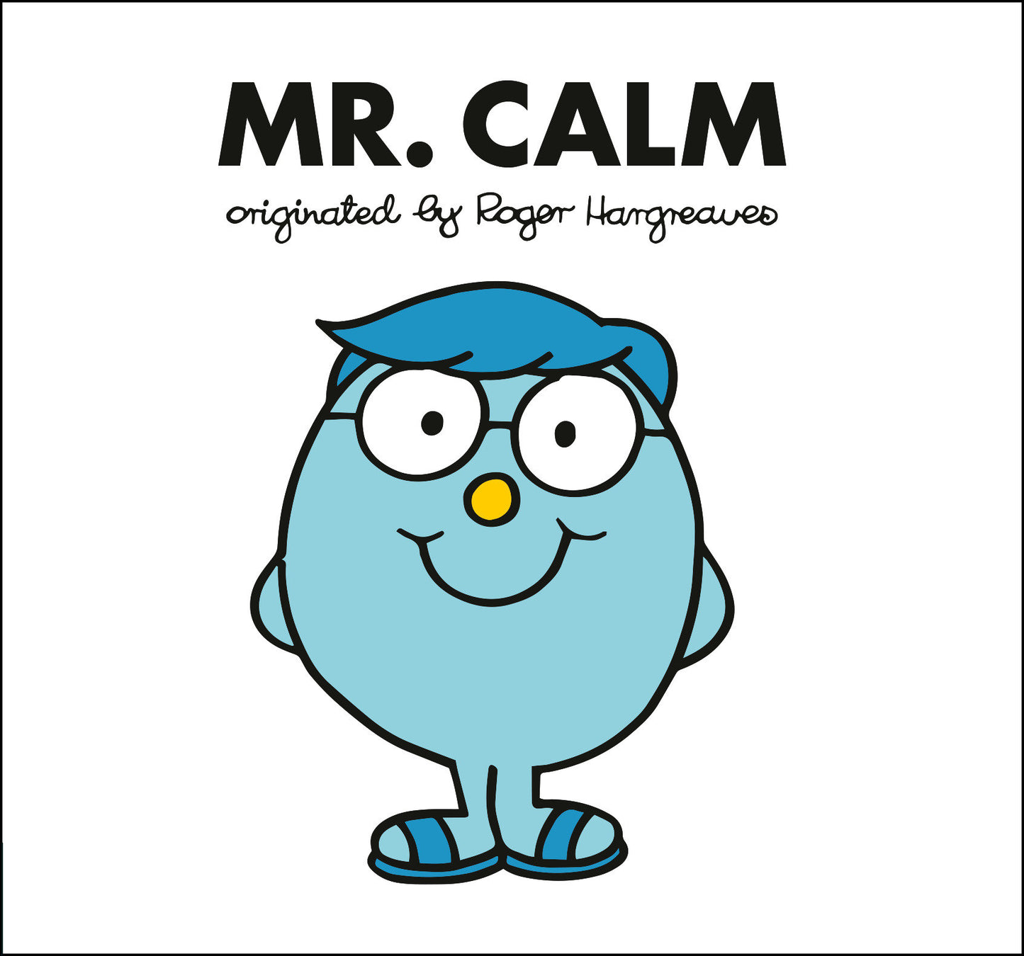 Mr. Calm (Mr. Men and Little Miss)