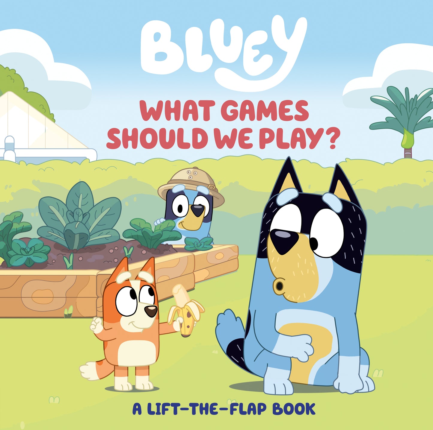 Bluey: What Games Should We Play? - A Lift-the-Flap Book (Bluey)